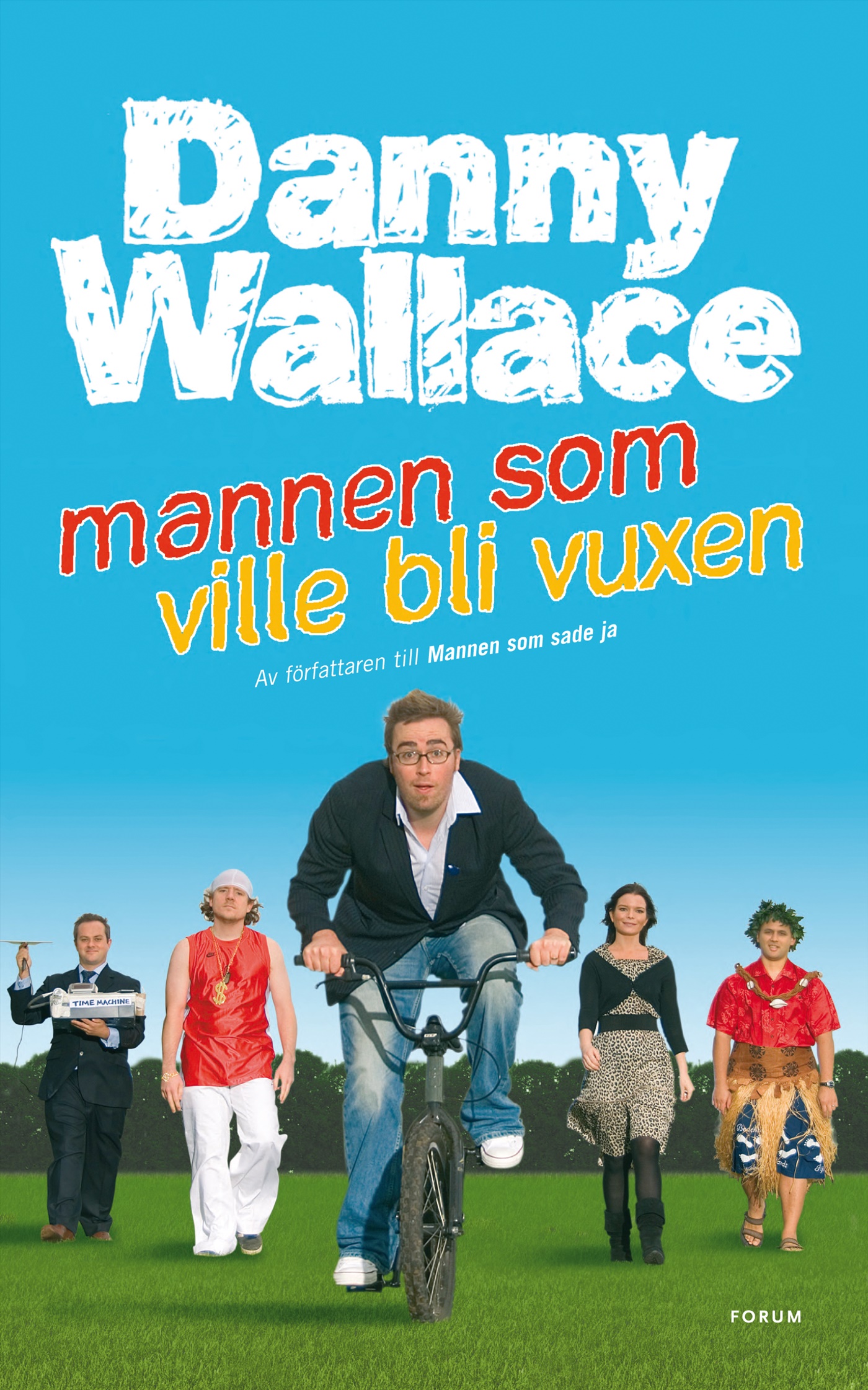 Omslag: Mannen som ville bli vuxen