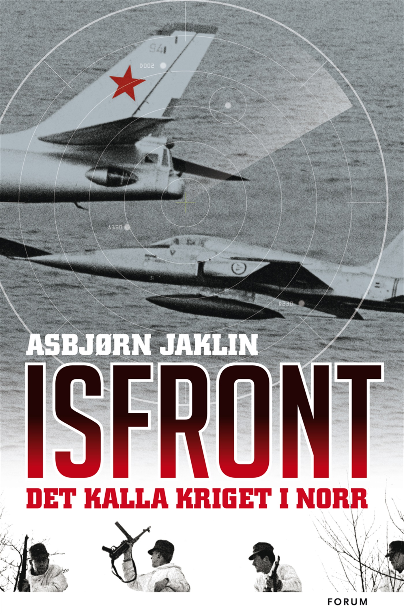 Omslag: Isfront : Kalla kriget i norr
