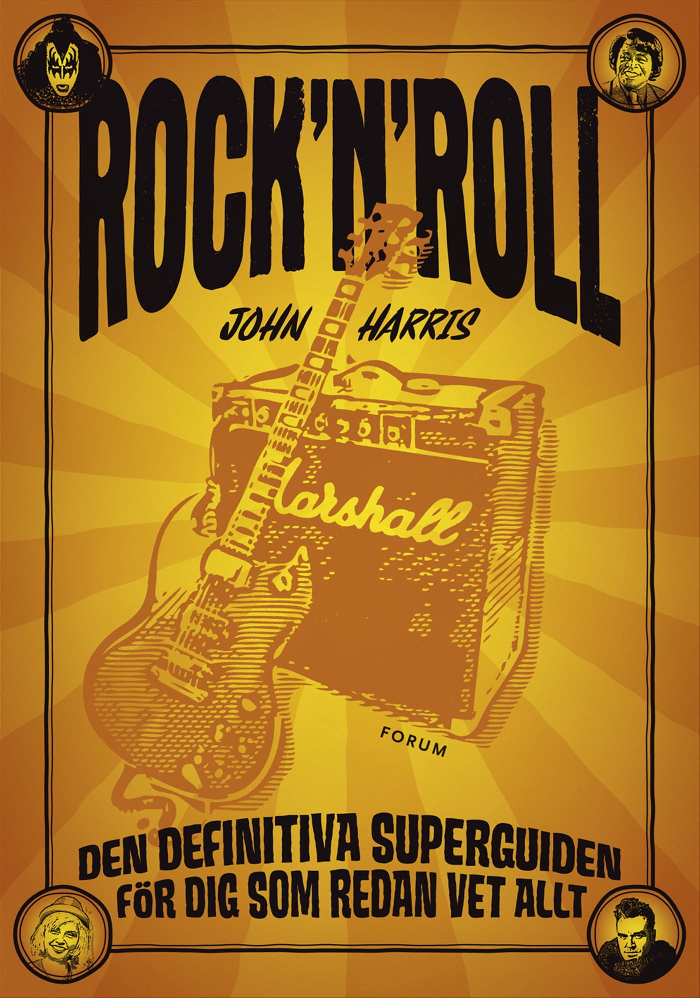 Omslag: Rock´n´roll : Den definitiva superguiden för dig som redan vet allt