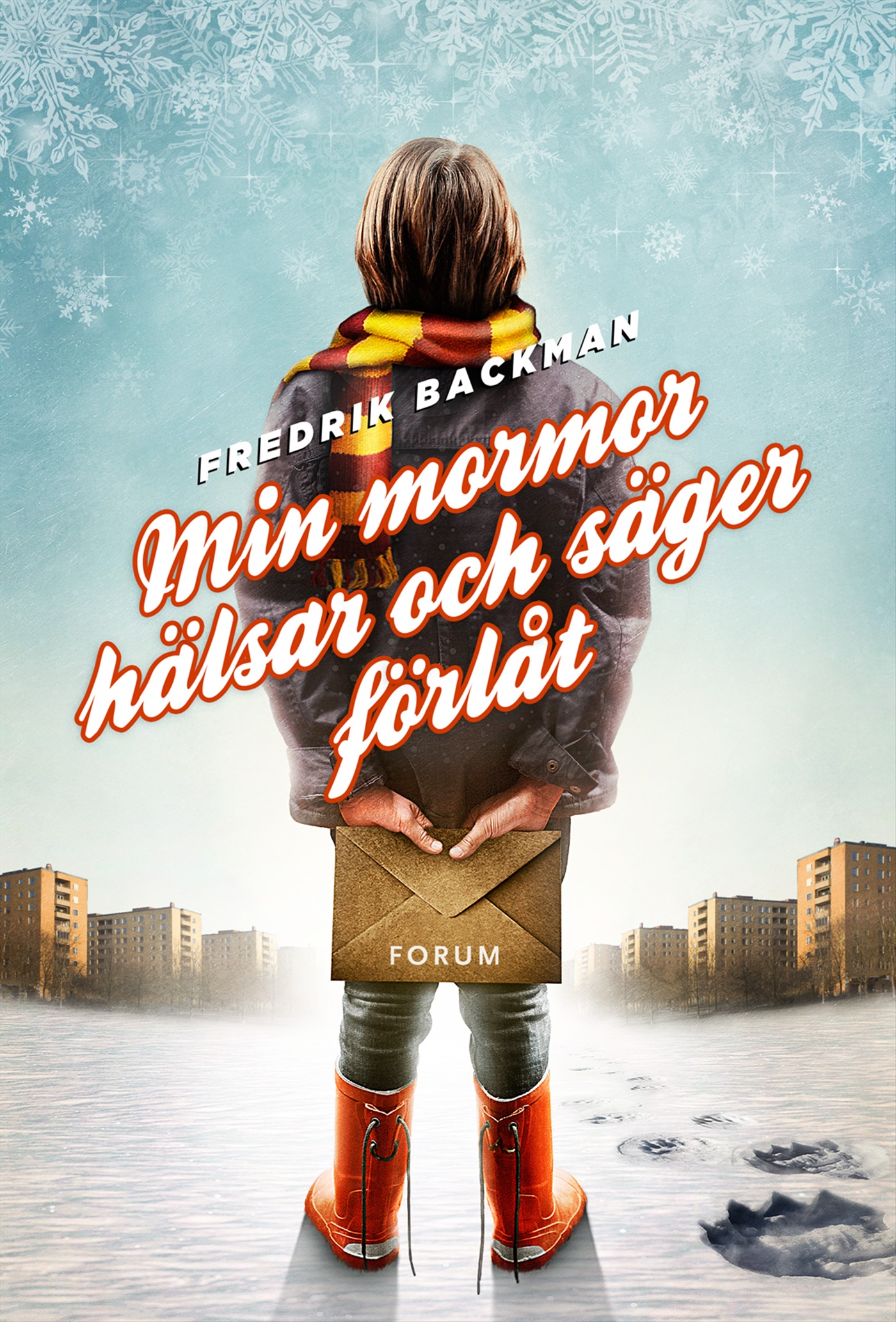 Omslag: Min mormor hälsar och säger förlåt