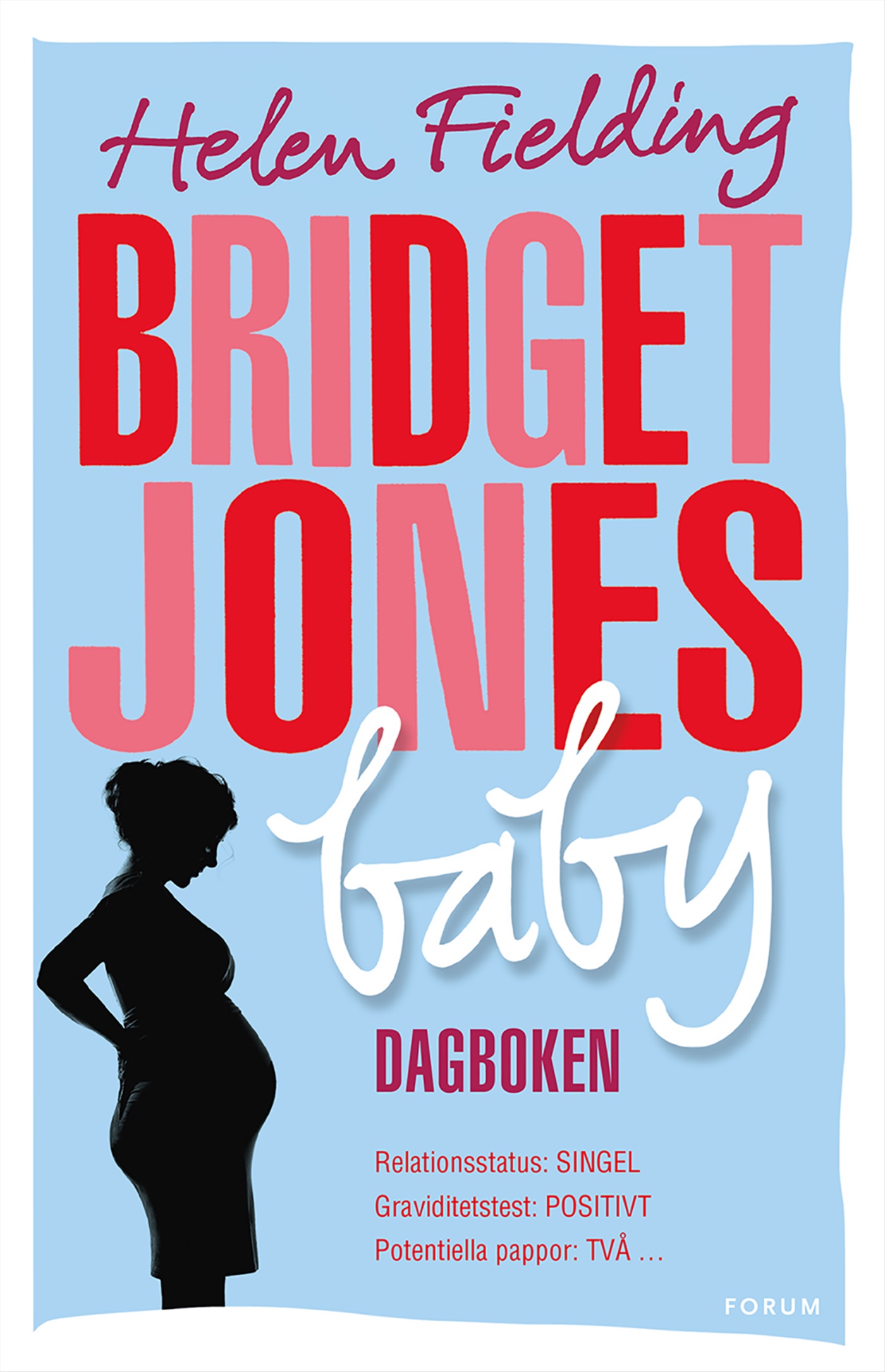 Omslag: Bridget Jones baby : dagboken