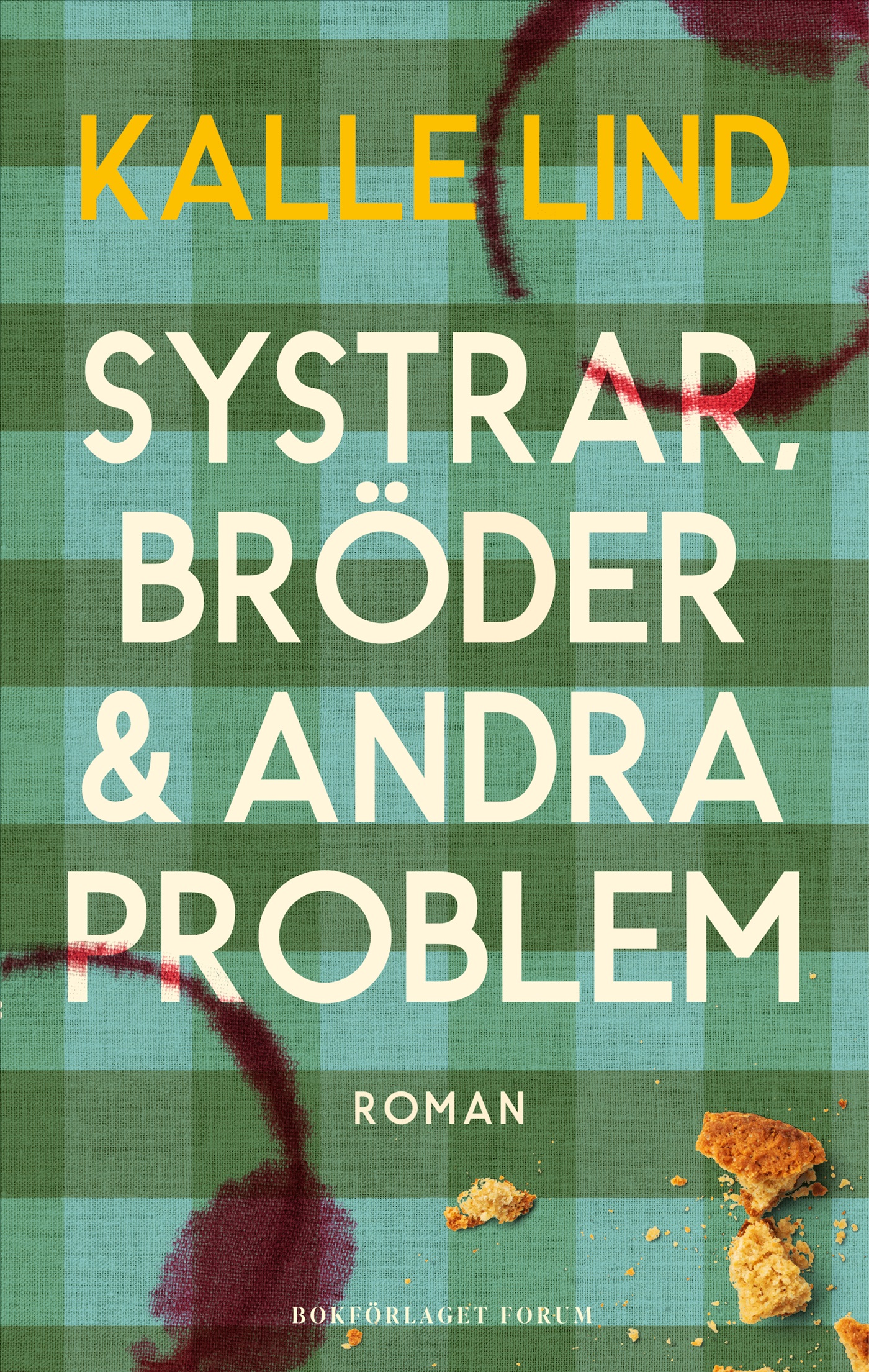 Omslag: Systrar, bröder och andra problem