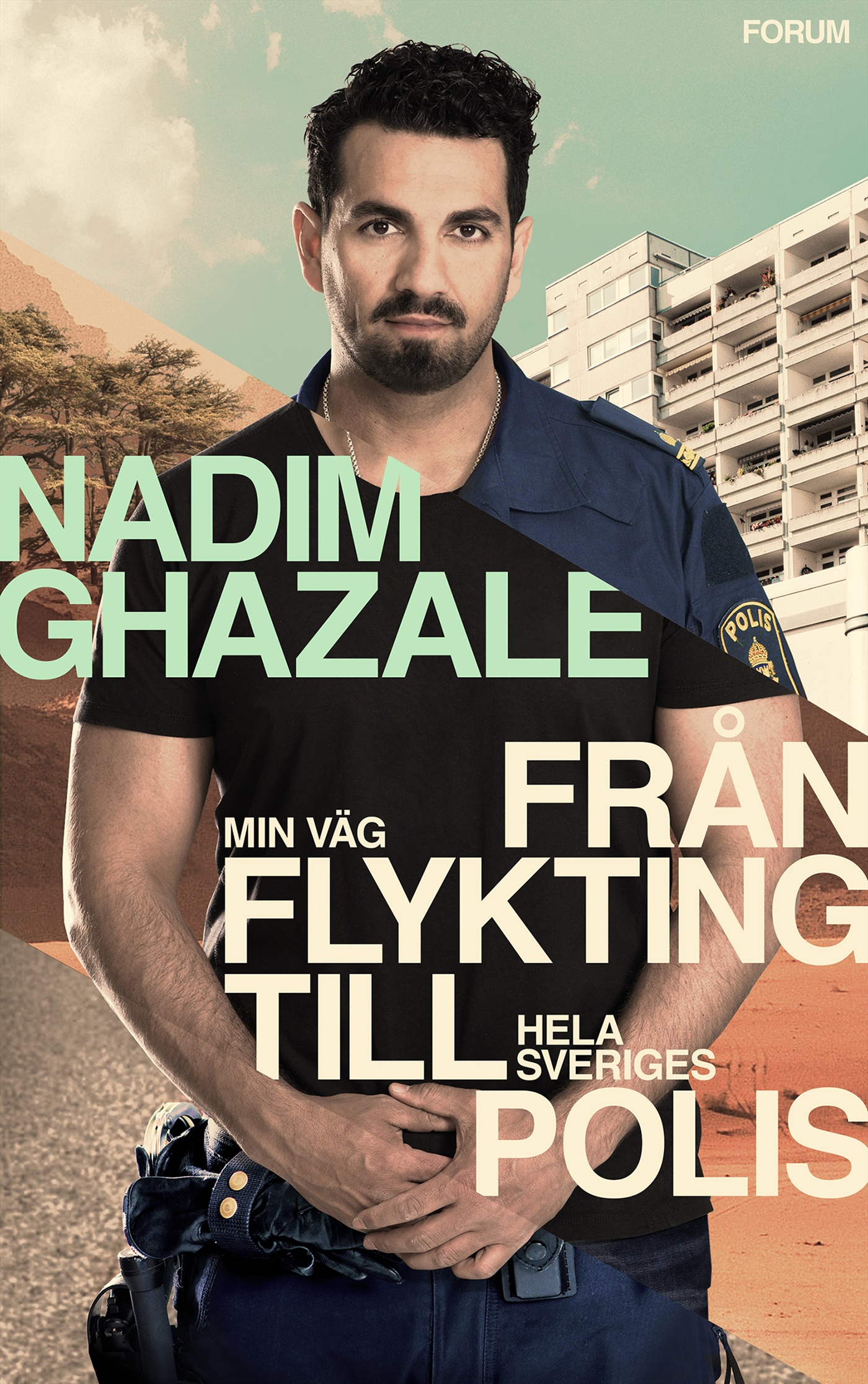 Omslag: Min väg från flykting till hela Sveriges polis