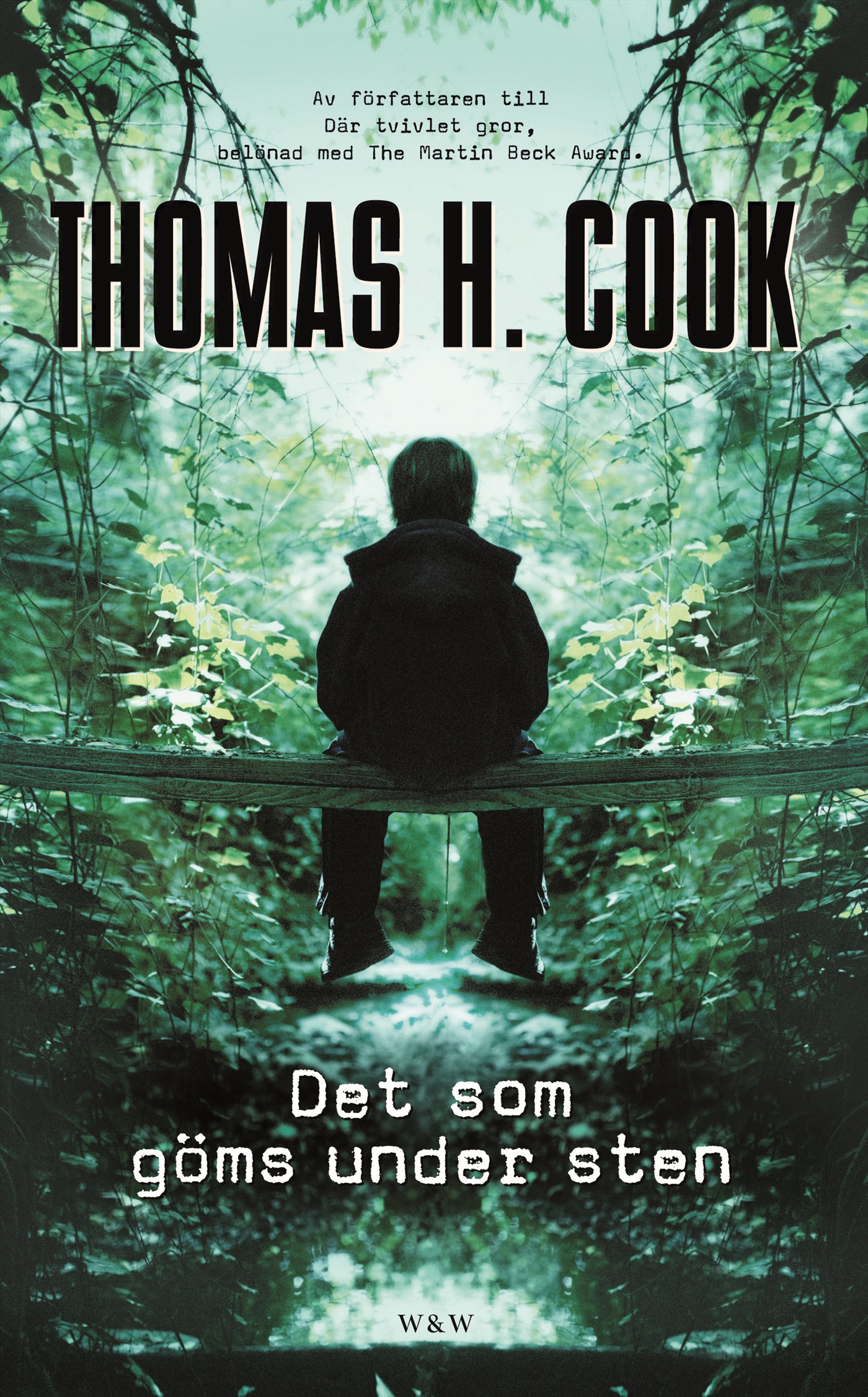 Omslag: Det som göms under sten