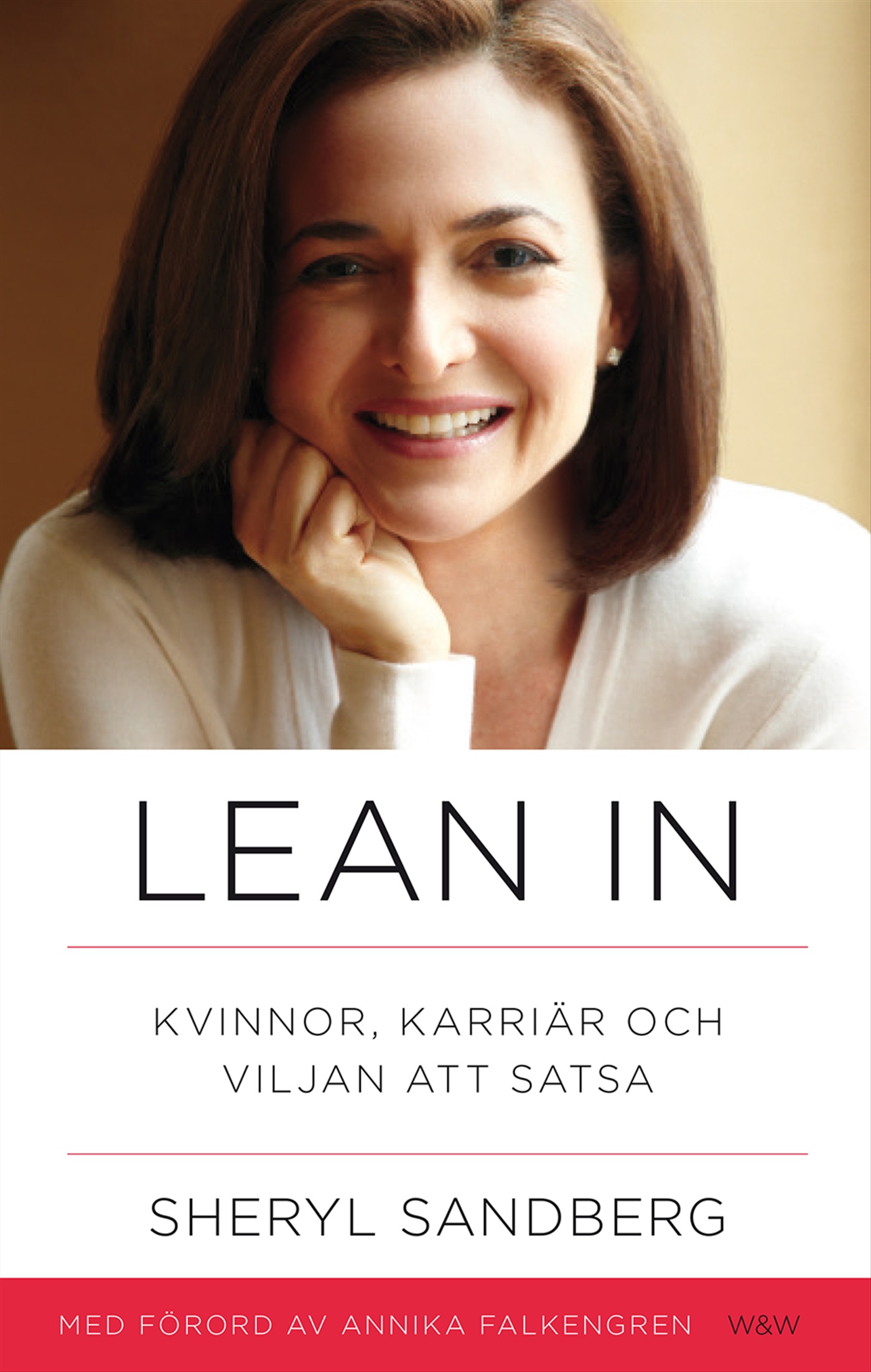 Omslag: Lean in : kvinnor, karriär och viljan att satsa