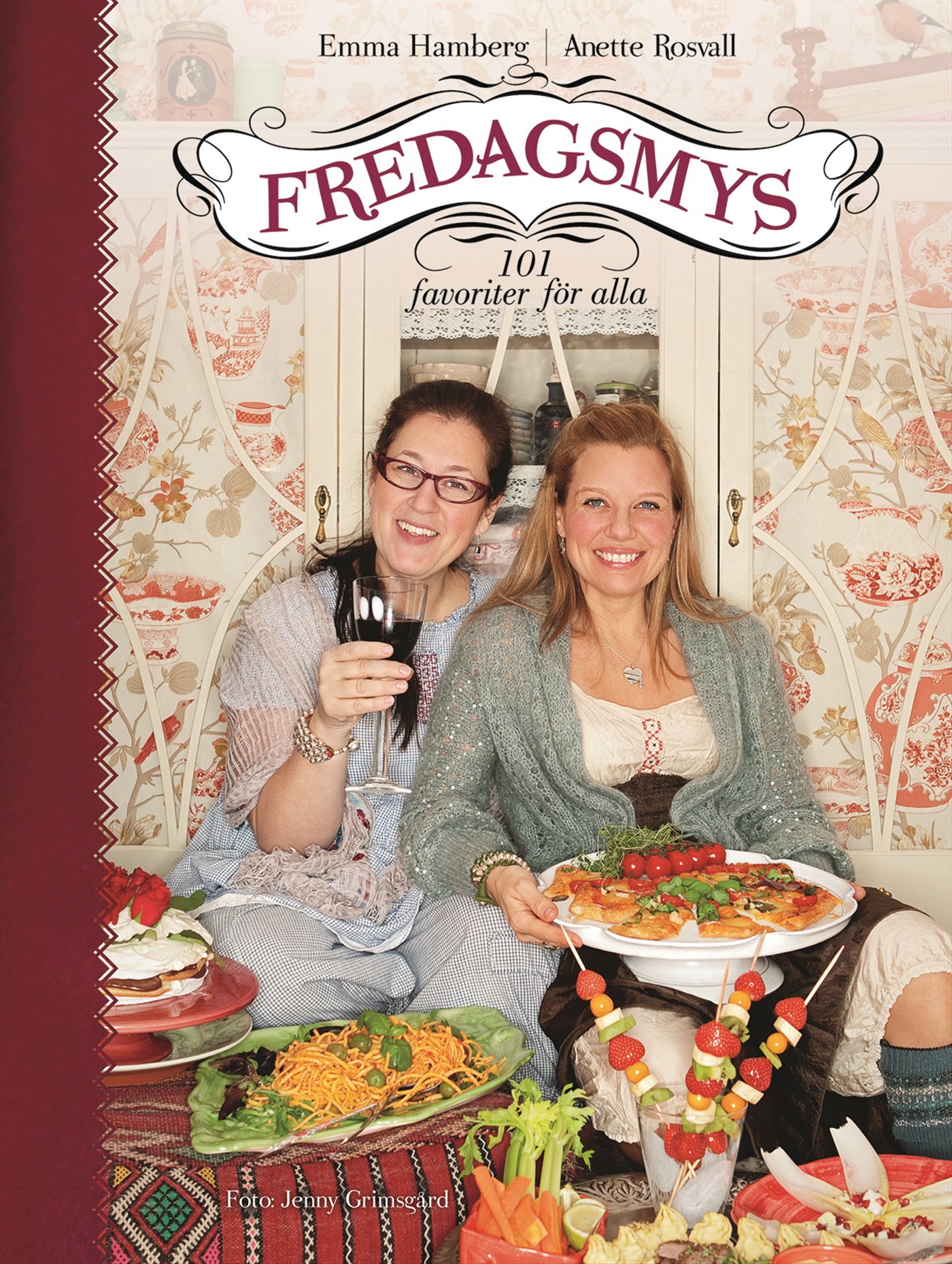 Omslag: Fredagsmys : 101 favoriter för alla