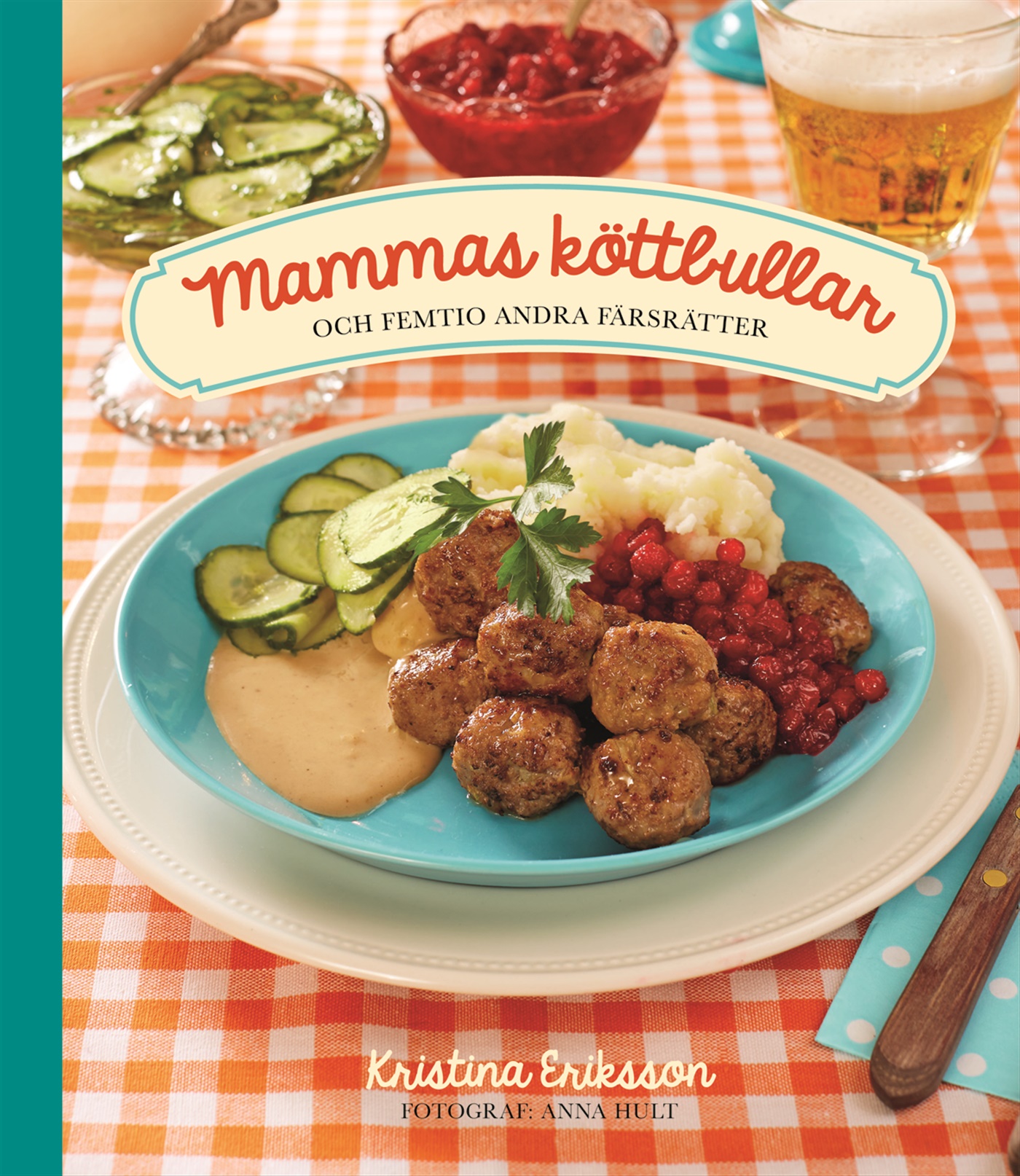 Omslag: Mammas köttbullar och femtio andra färsrätter