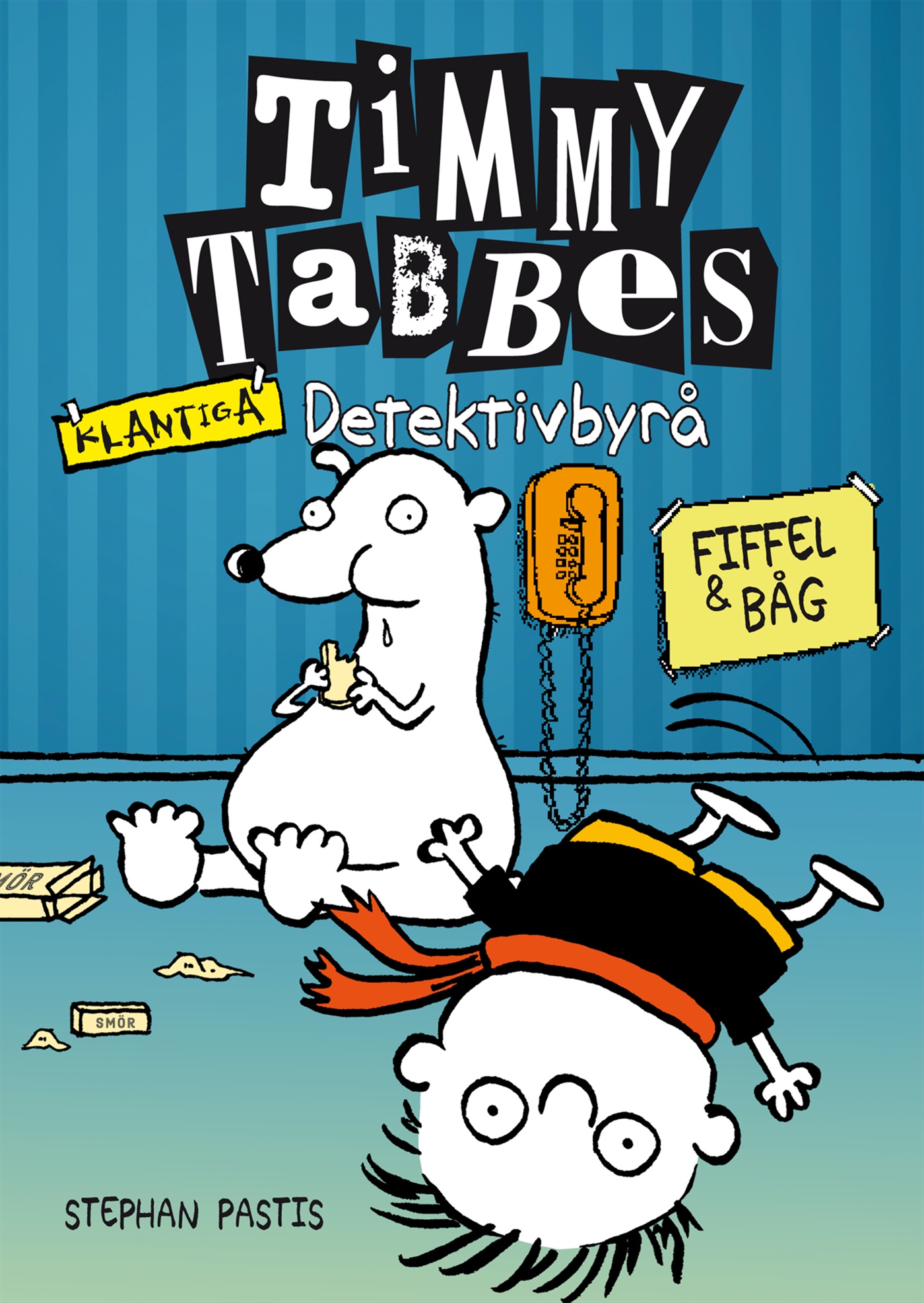 Omslag: Timmy Tabbes klantiga detektivbyrå: Fiffel & båg