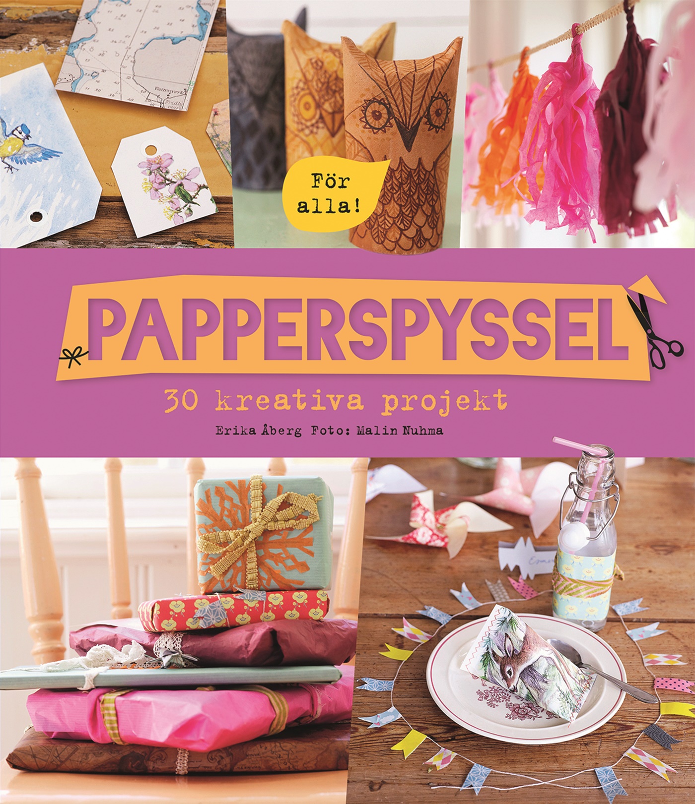 Omslag: Papperspyssel &#8211; 30 kreativa projekt