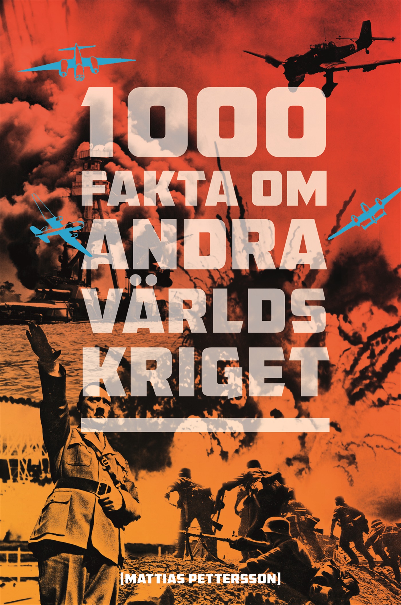 Omslag: 1000 fakta om andra världskriget