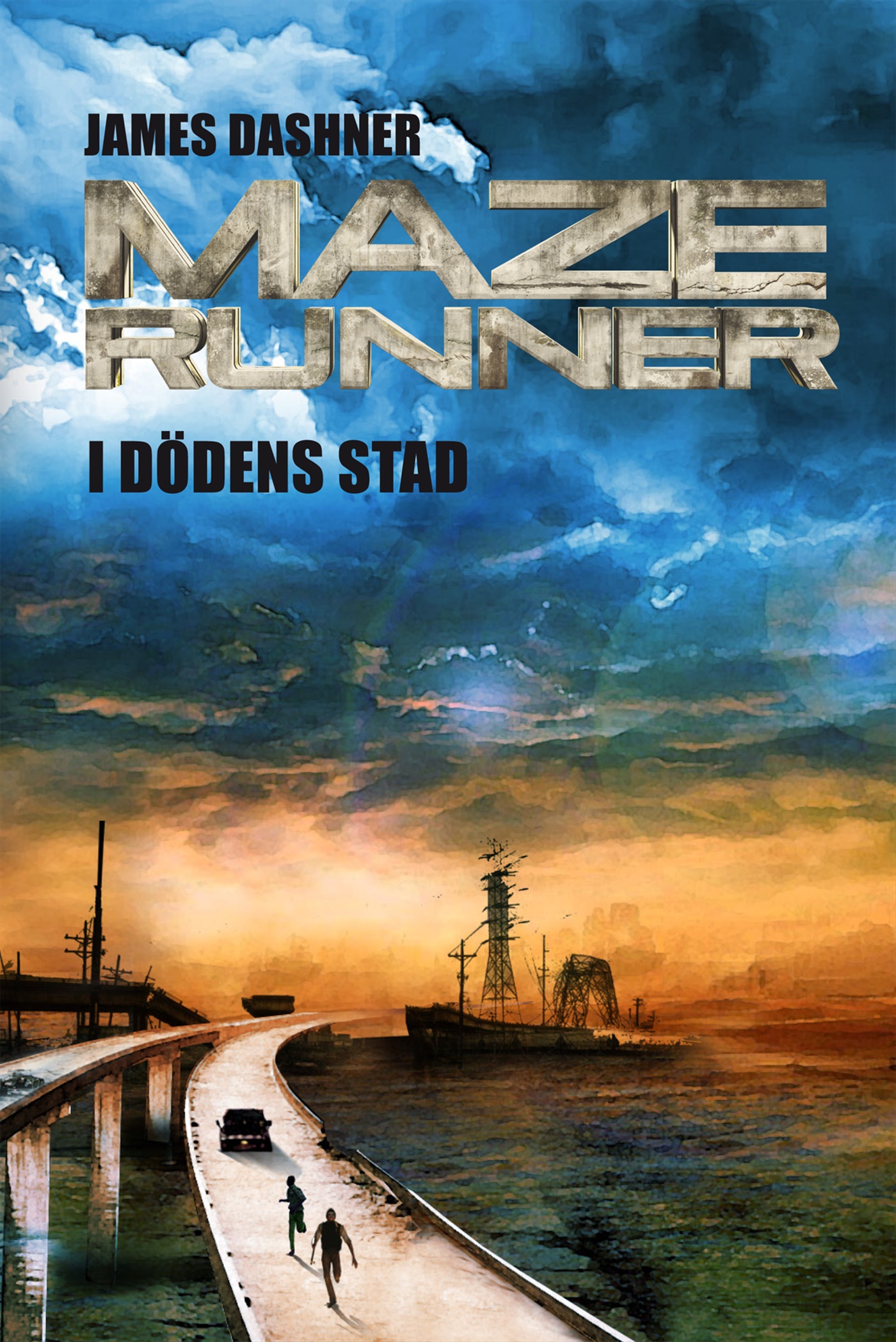 Omslag: Maze runner. I dödens stad
