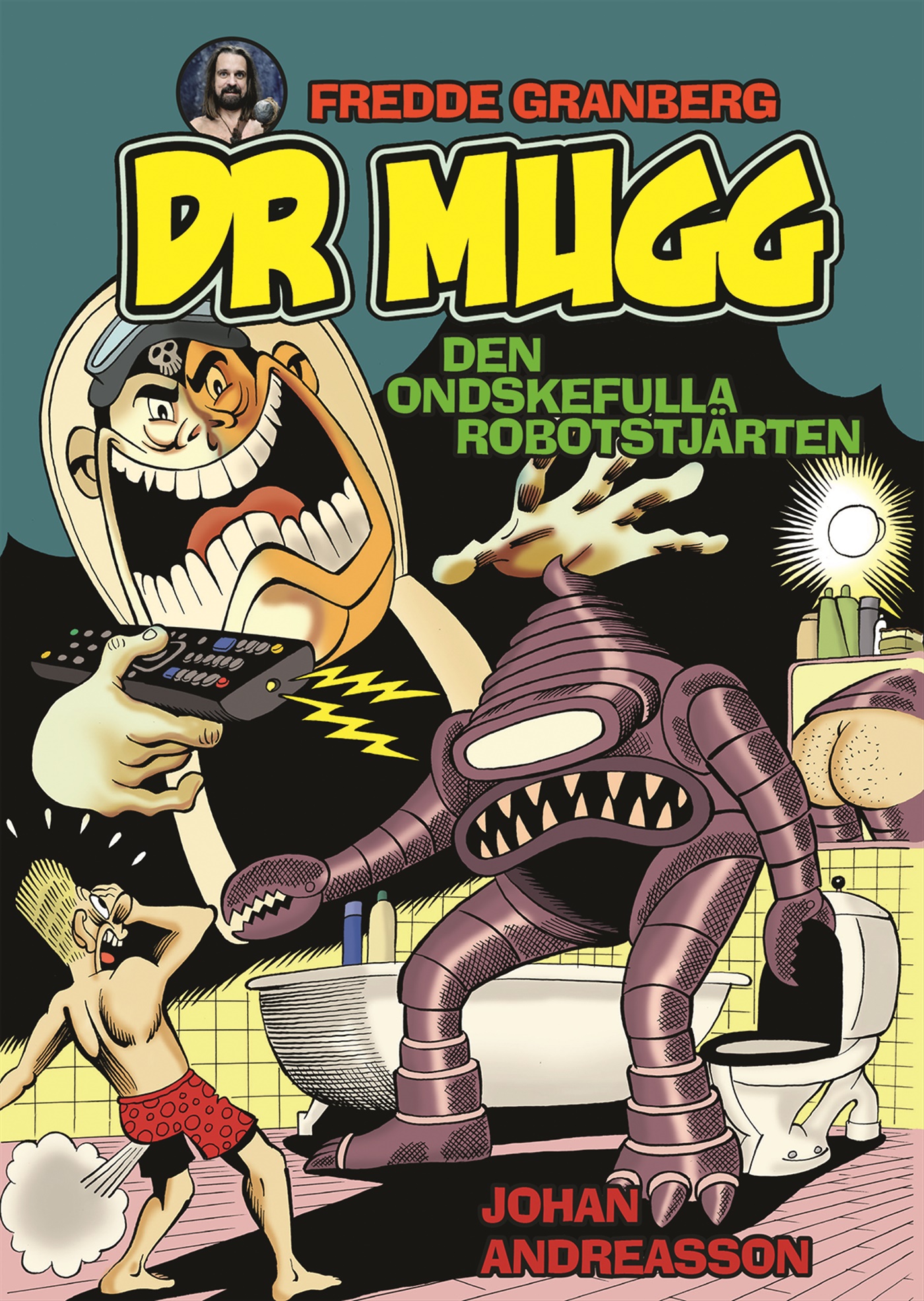 Omslag: Dr Mugg. Den ondskefulla robotstjärten