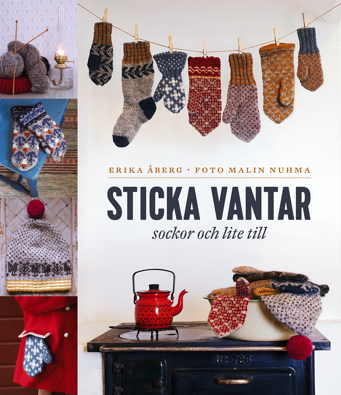 Omslag: Sticka vantar, sockor och lite till