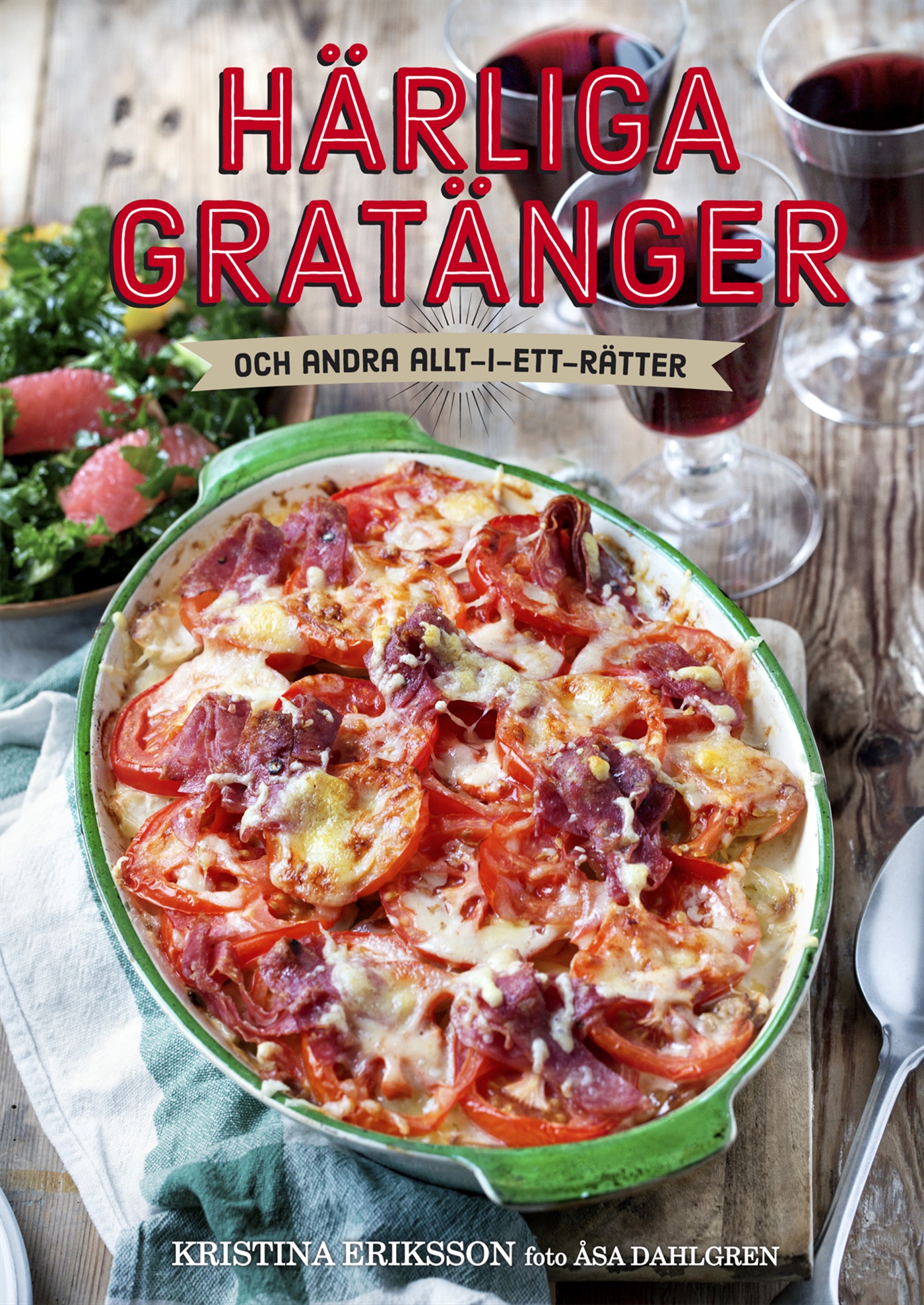Omslag: Härliga gratänger : och andra allt-i-ett-rätter