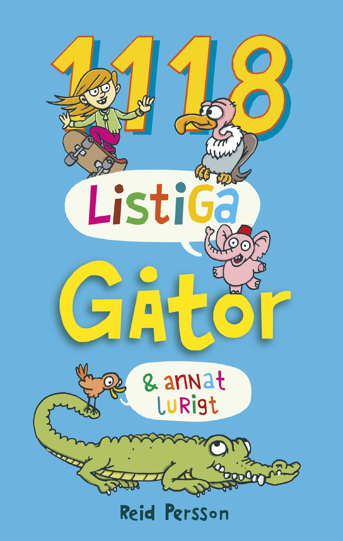 Omslag: 1118 listiga gåtor & annat lurigt
