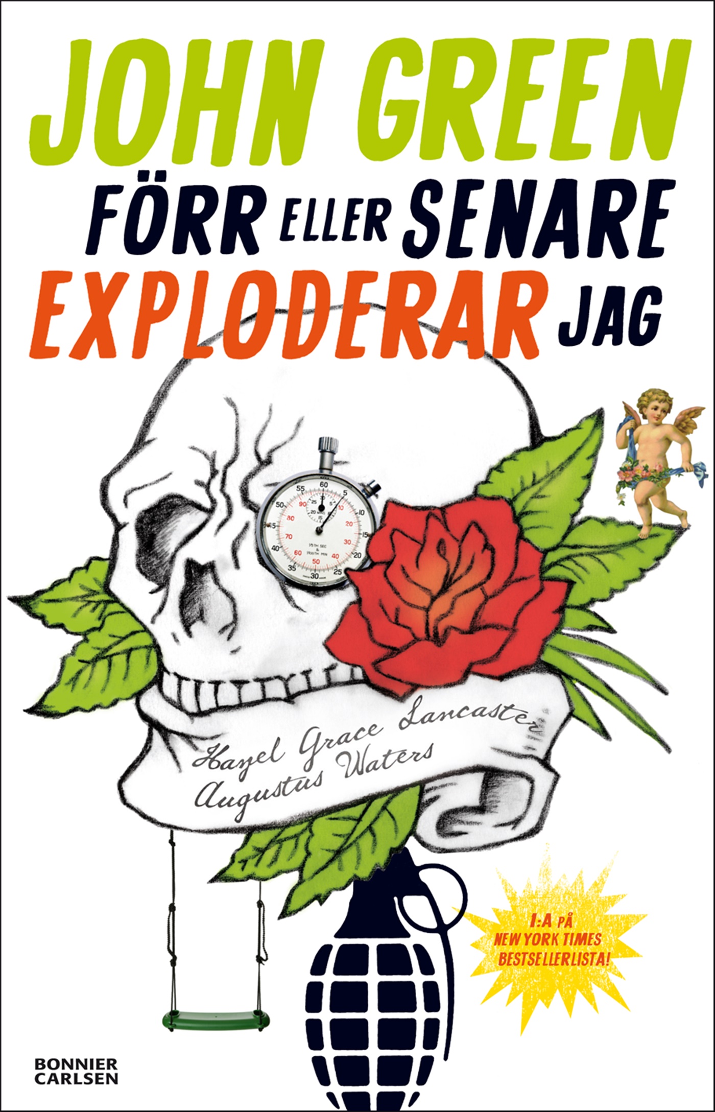 Omslag: Förr eller senare exploderar jag