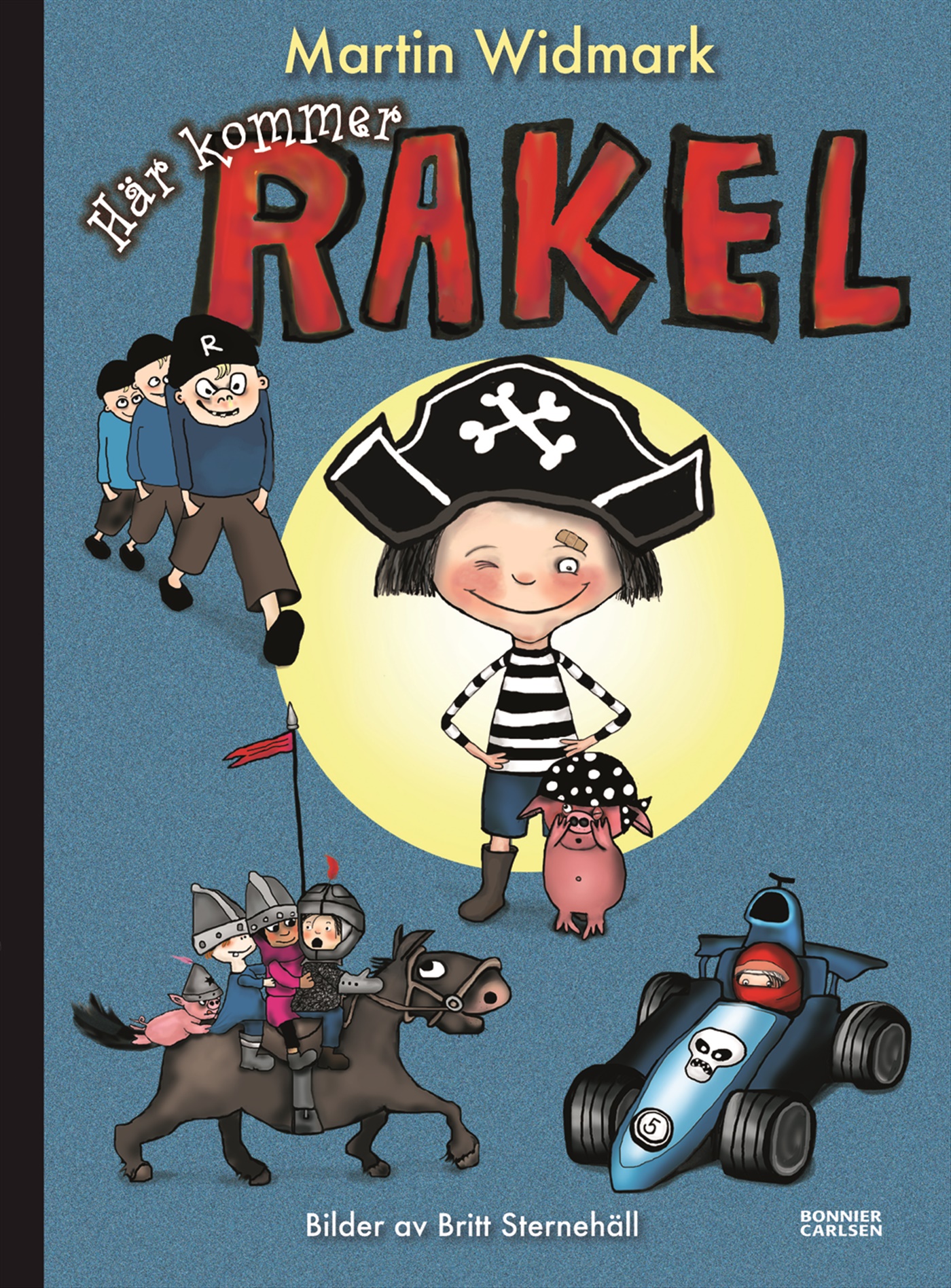 Omslag: Här kommer Rakel : samlingsvolym