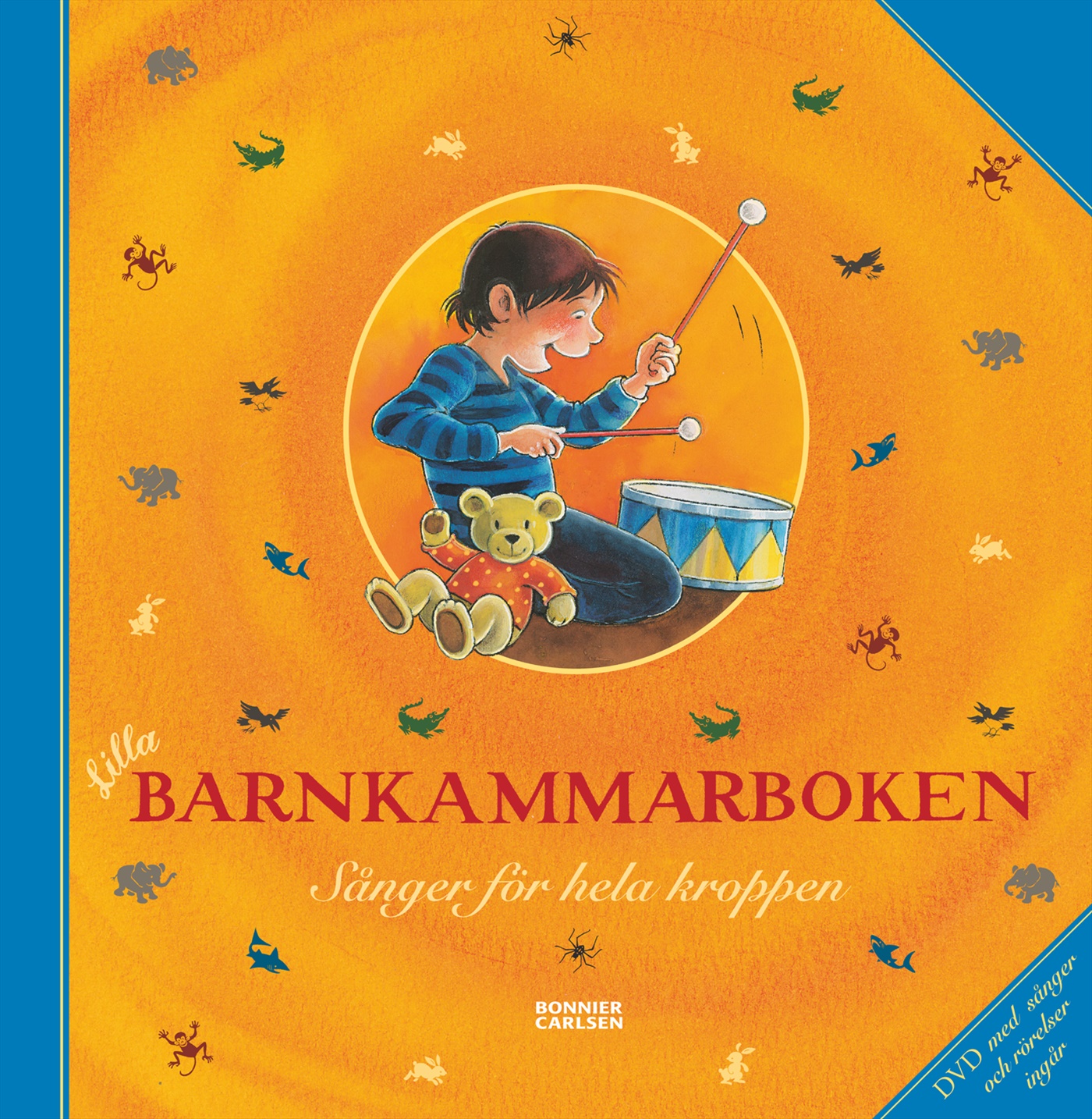 Omslag: Lilla barnkammarboken. Sånger för hela kroppen, inkl DVD