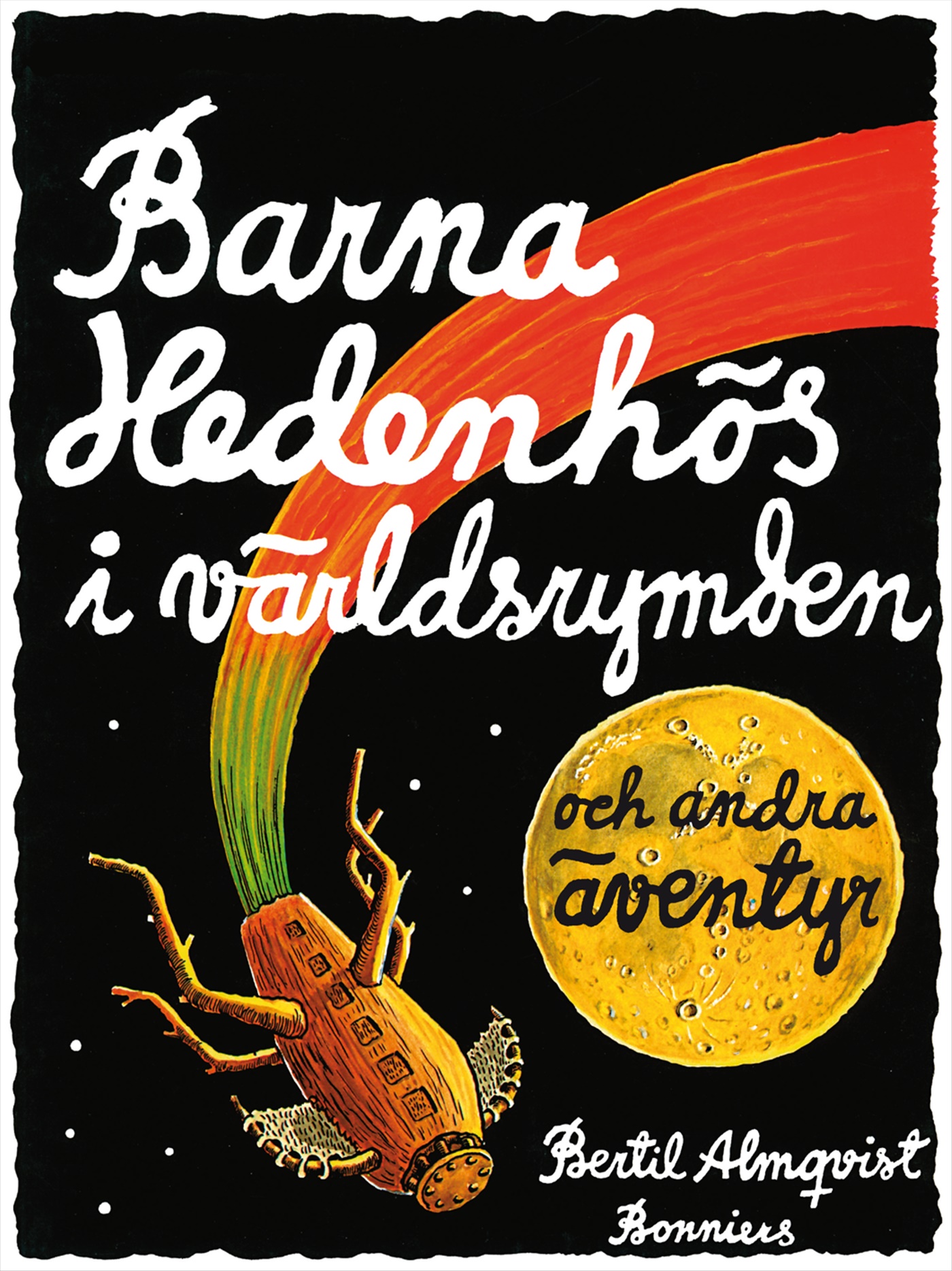 Omslag: Barna Hedenhös i världsrymden och andra äventyr