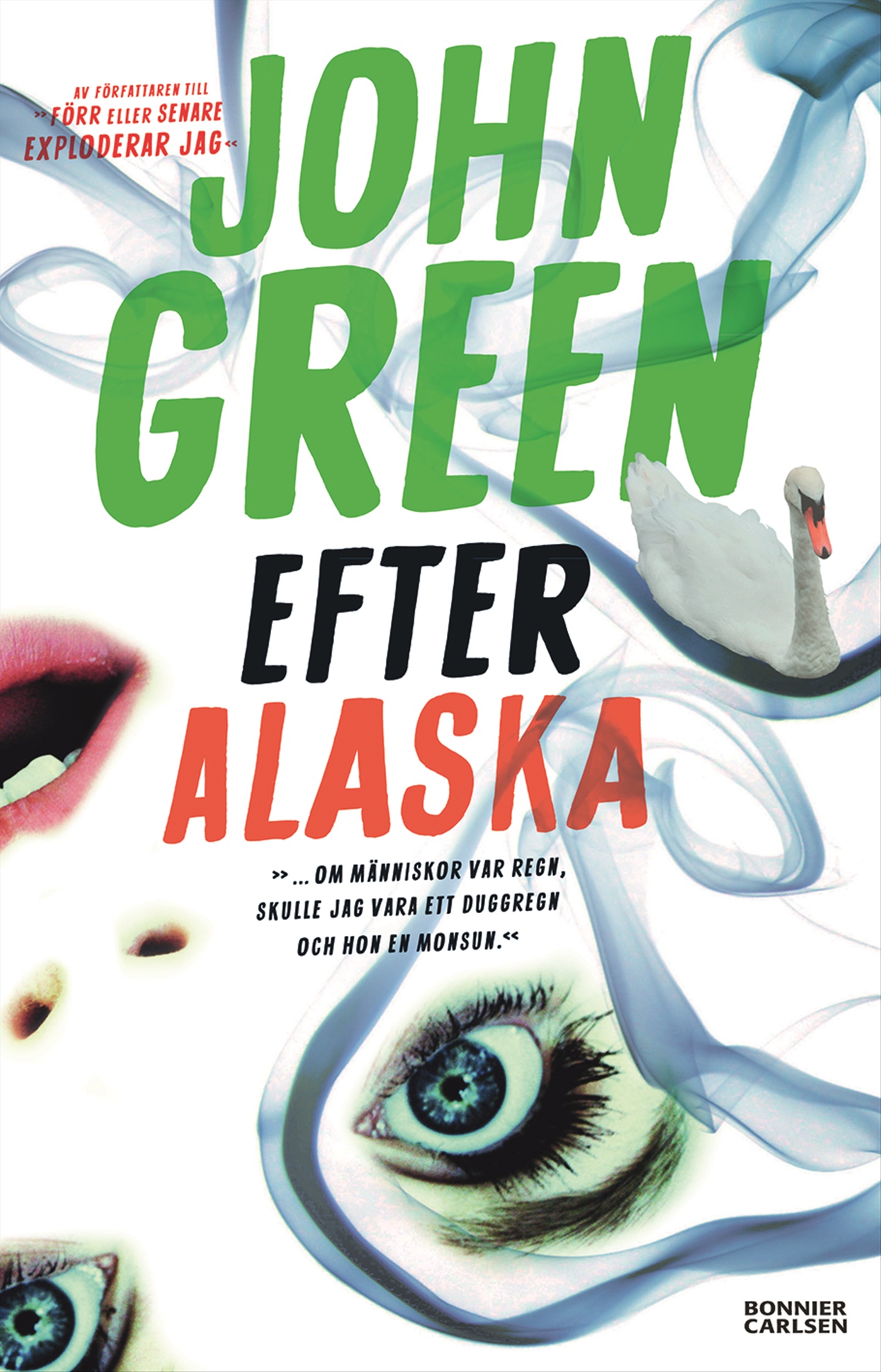 Omslag: Efter Alaska