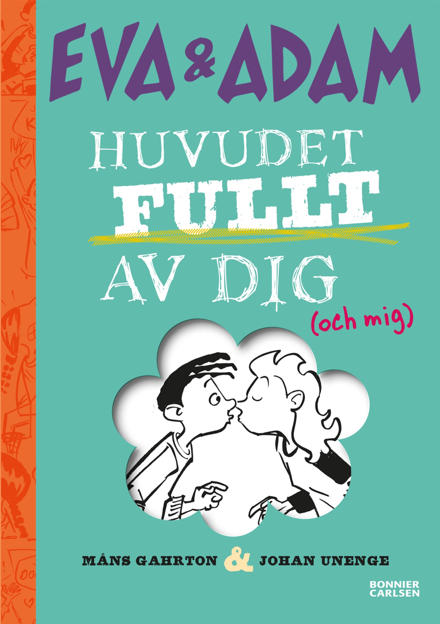 Omslag: Huvudet fullt av dig