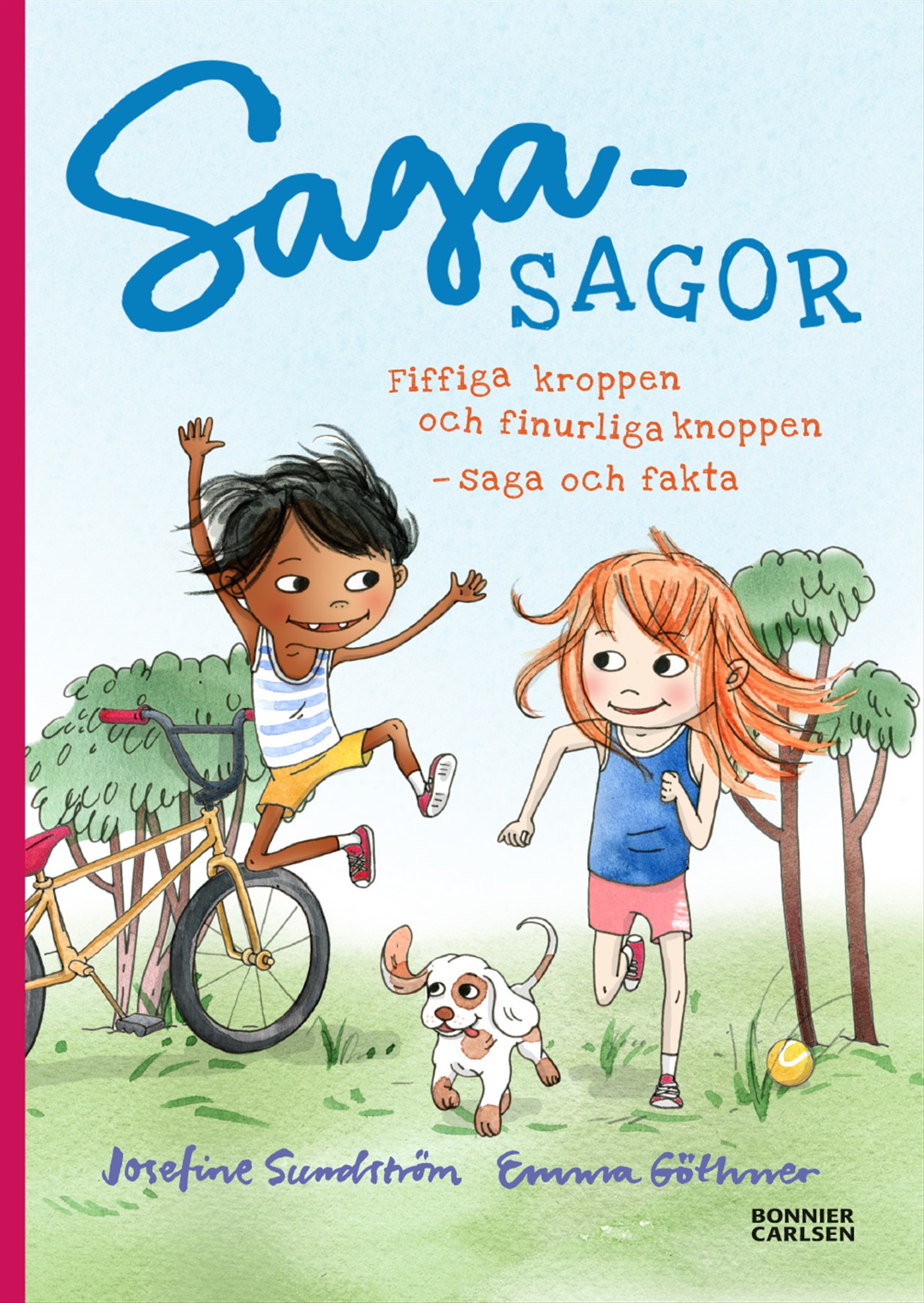 Omslag: Fiffiga kroppen och finurliga knoppen - saga och fakta om kropp och rörelse