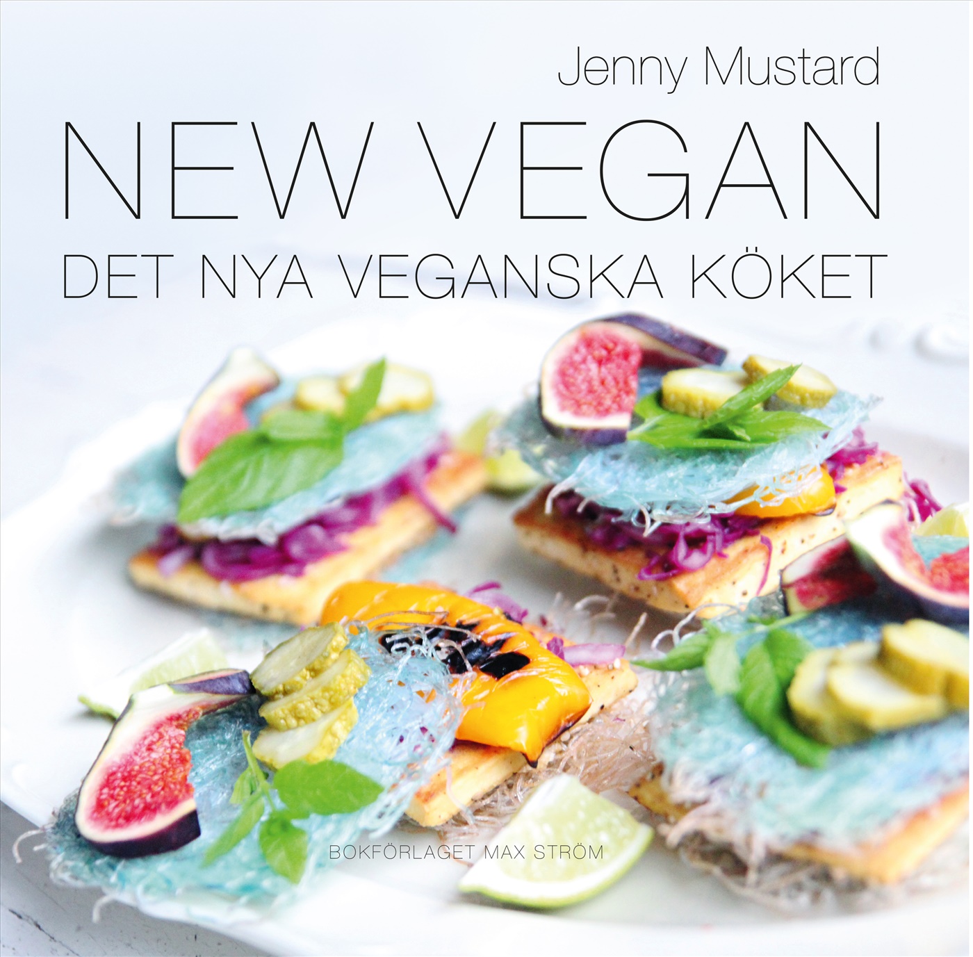 Omslag: New Vegan : det nya veganska köket
