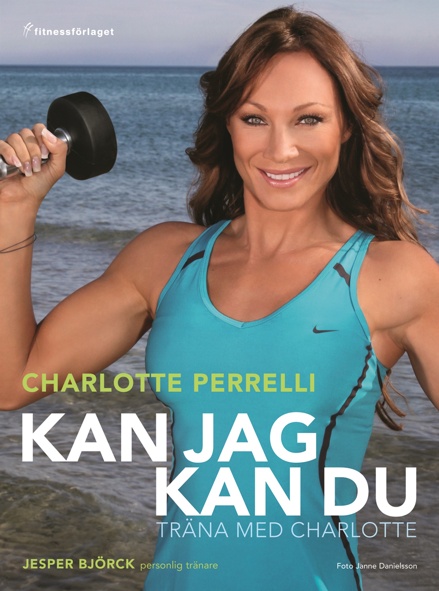 Omslag: Kan jag kan du : träna med Charlotte
