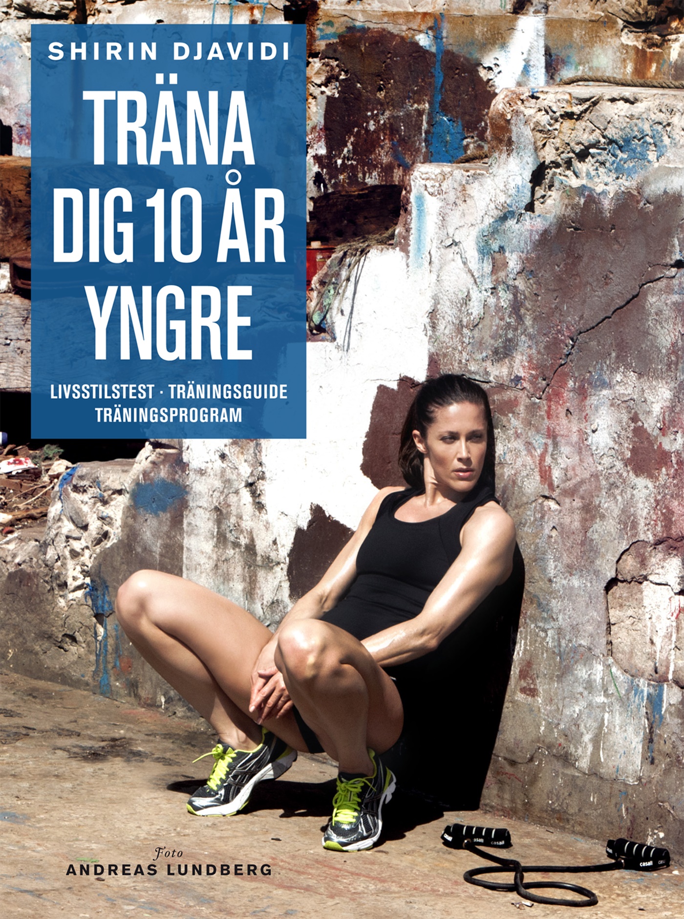 Omslag: Träna dig 10 år yngre