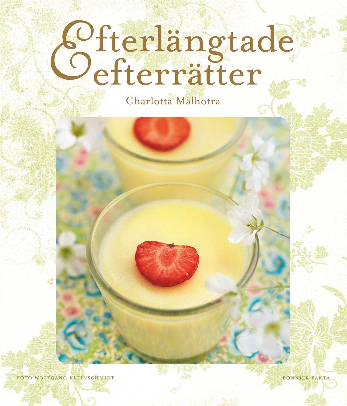 Omslag: Efterlängtade efterrätter