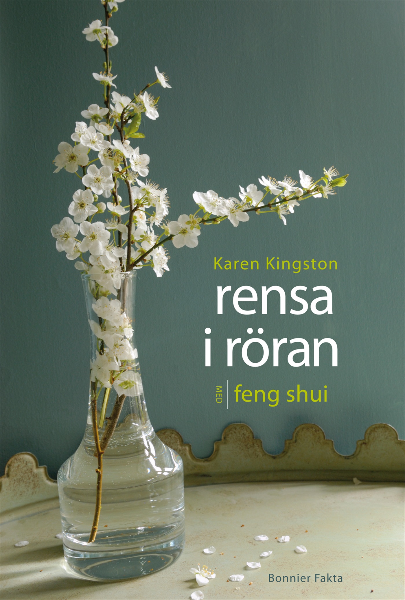 Omslag: Rensa i röran med feng shui