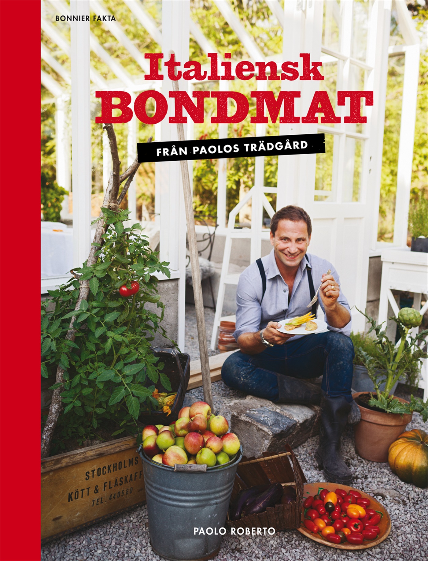 Omslag: Italiensk bondmat : från Paolos trädgård
