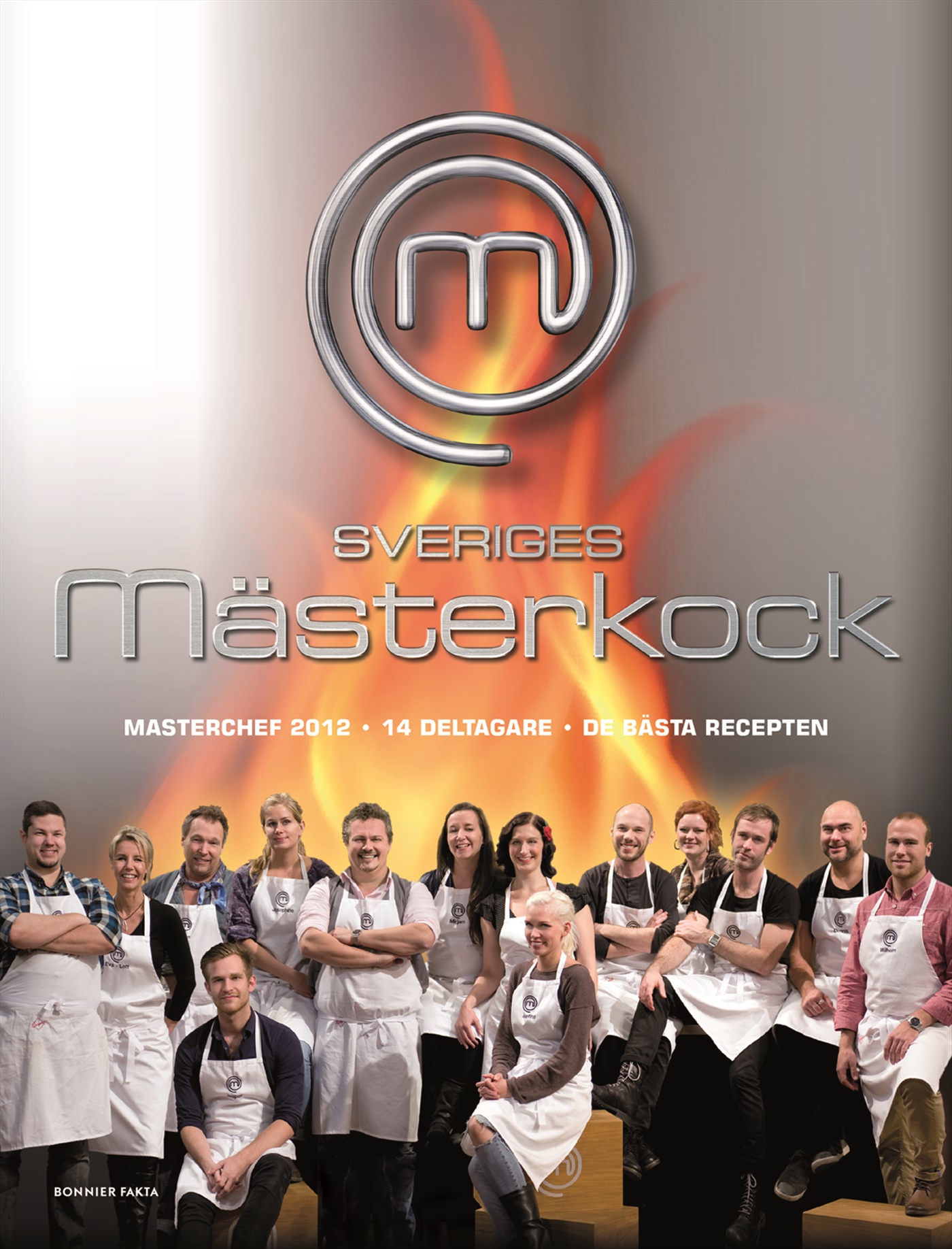 Omslag: Sveriges mästerkock : masterchef 2012