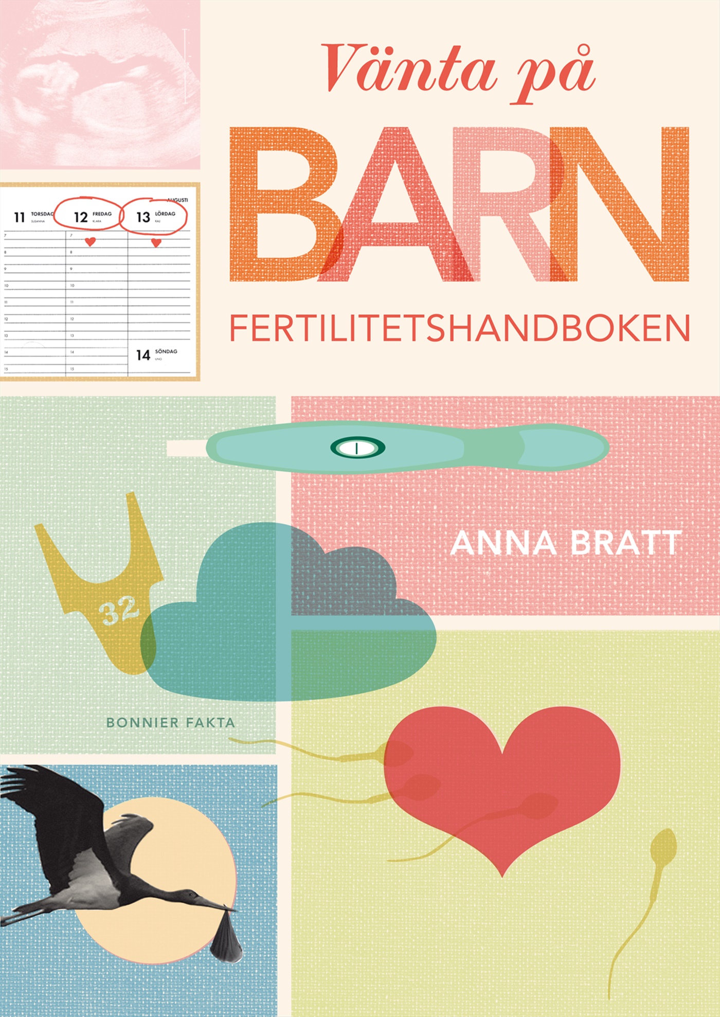 Omslag: Vänta på barn : fertilitetshandboken