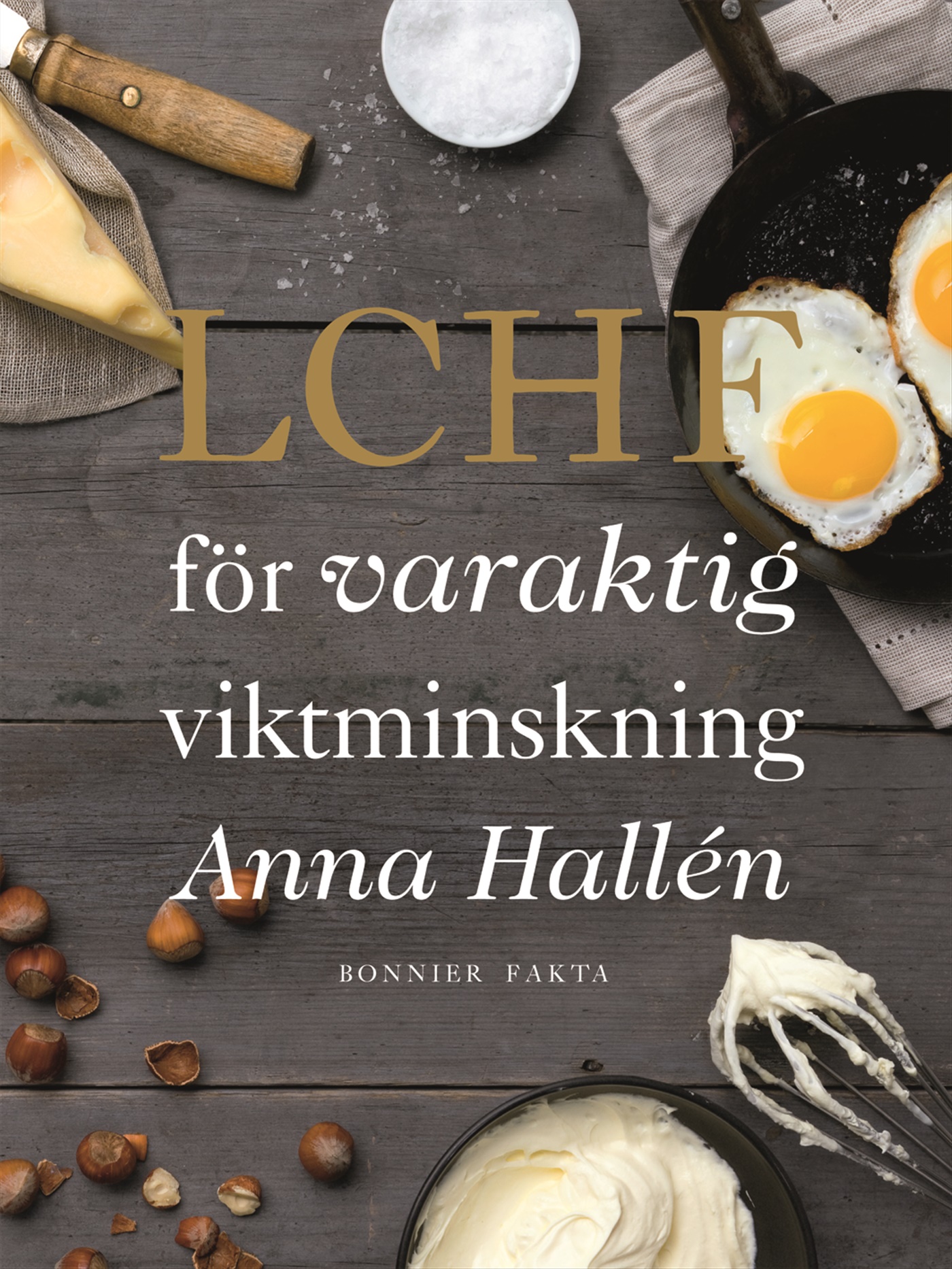 Omslag: LCHF för varaktig viktminskning
