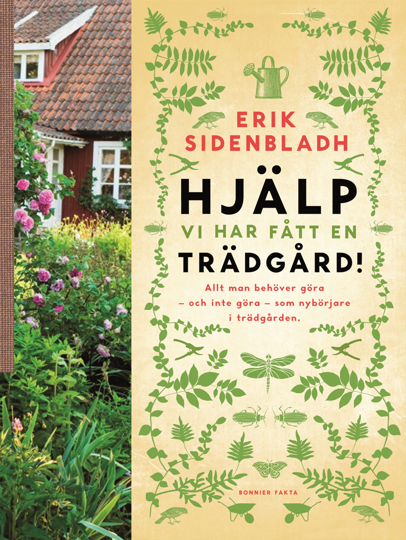 Omslag: Hjälp, vi har fått en trädgård!