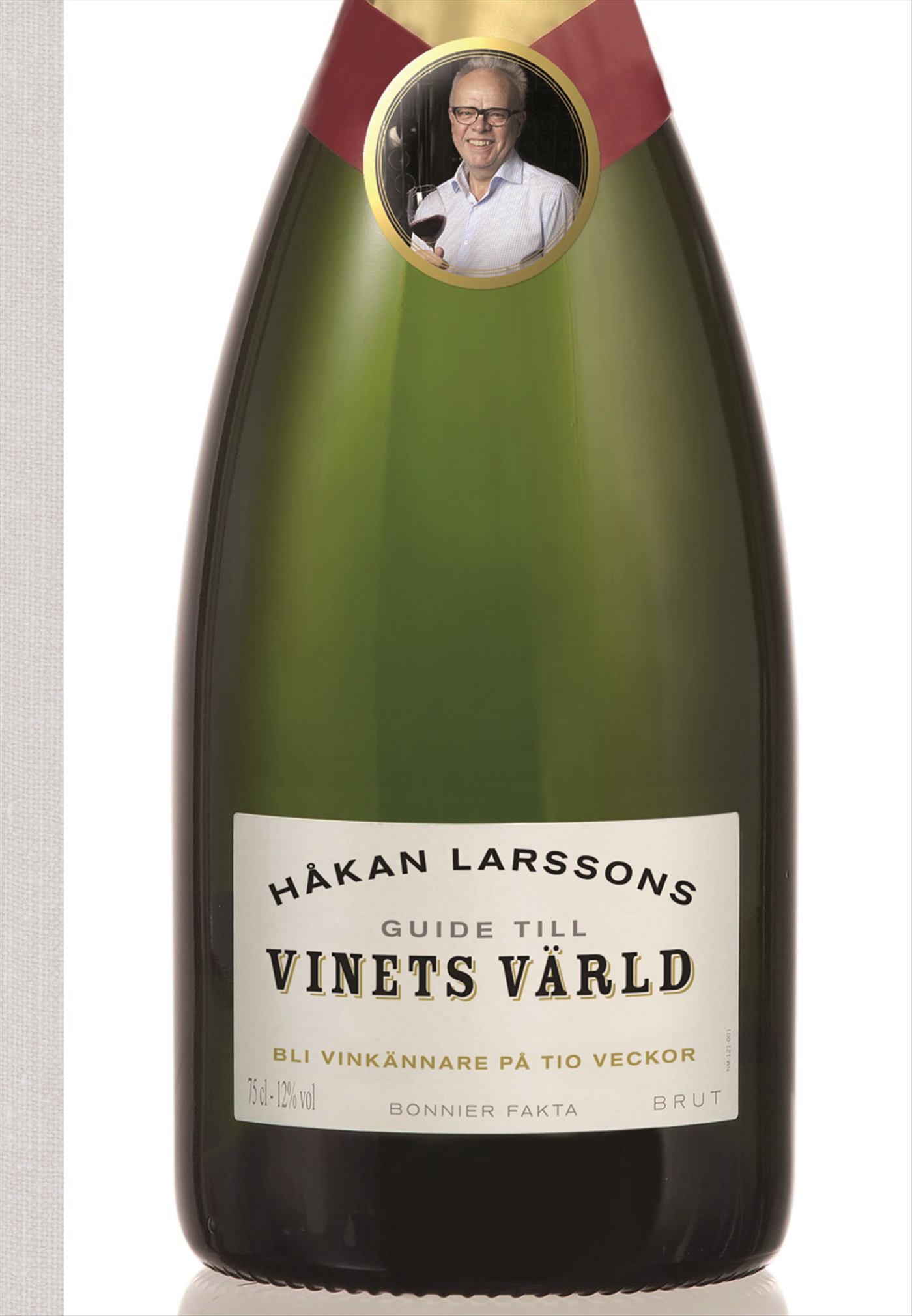 Omslag: Håkan Larssons guide till vinets värld : bli vinkännare på tio veckor