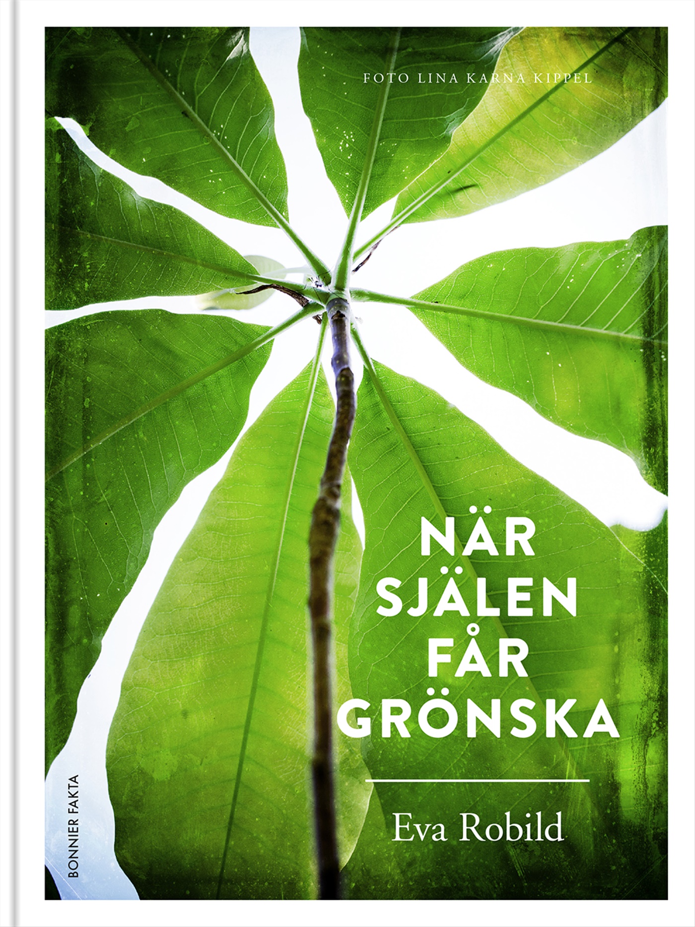 Omslag: När själen får grönska