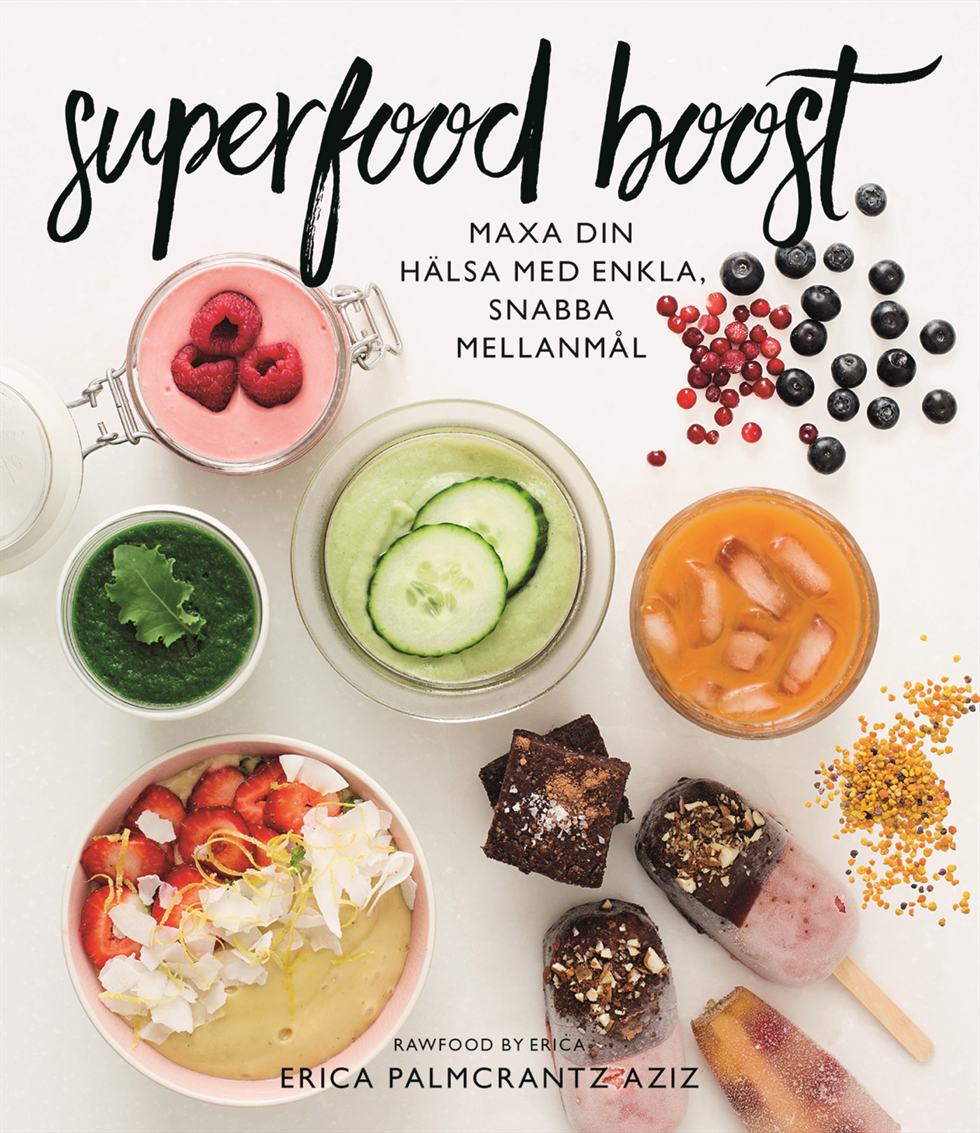 Omslag: Superfood boost : maxa din hälsa med enkla, snabba mellanmål