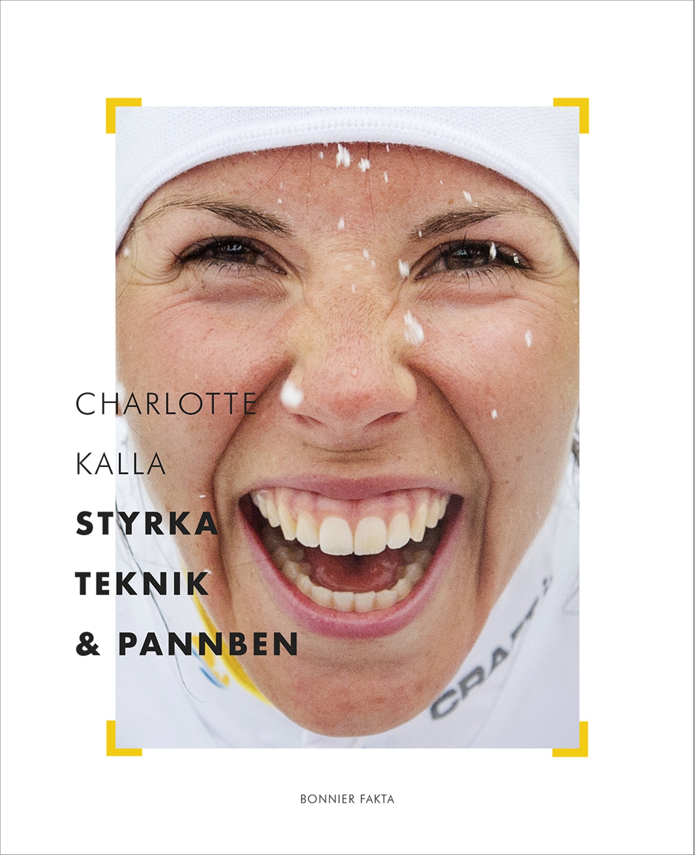 Omslag: Charlotte Kalla - styrka, teknik och pannben