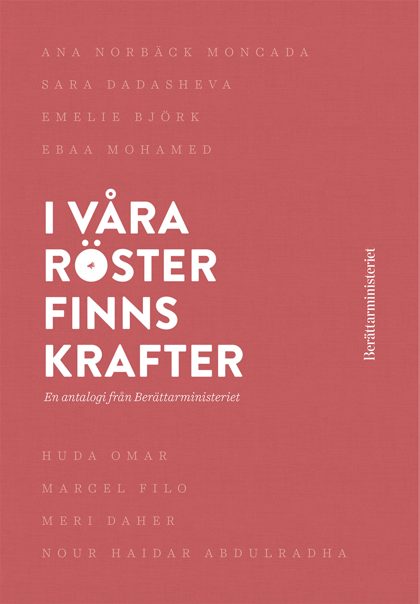 I våra röster finns krafter