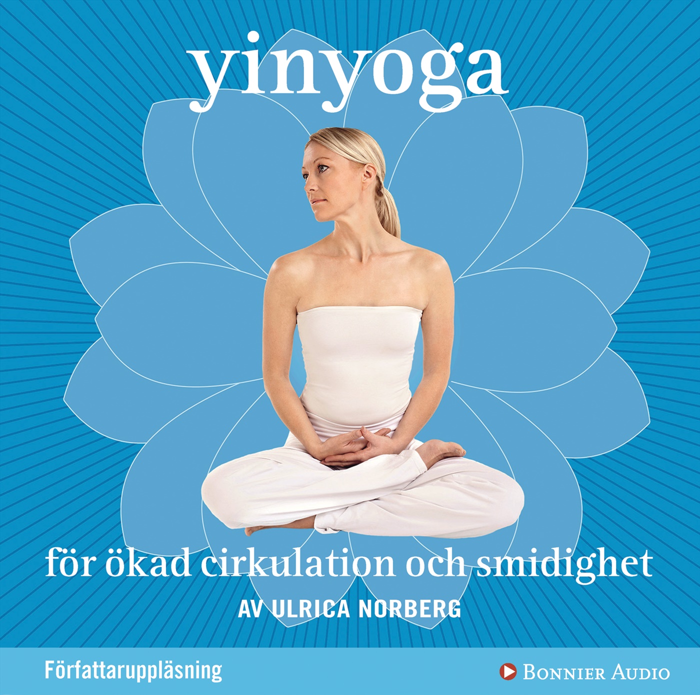 Omslag: Yinyoga för ökad cirkulation och smidighet