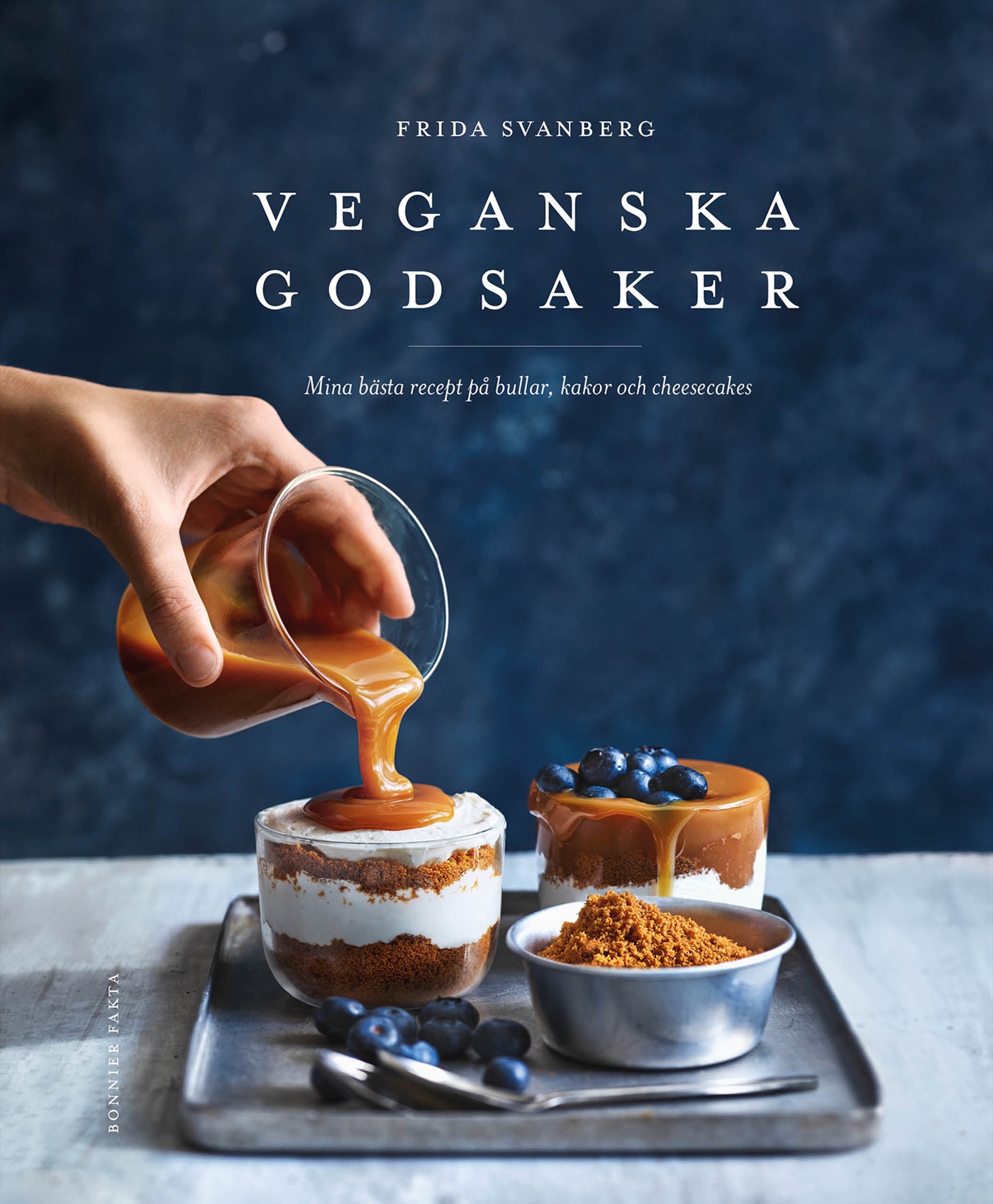 Omslag: Veganska godsaker : mina bästa recept på bullar, kakor och cheesecakes