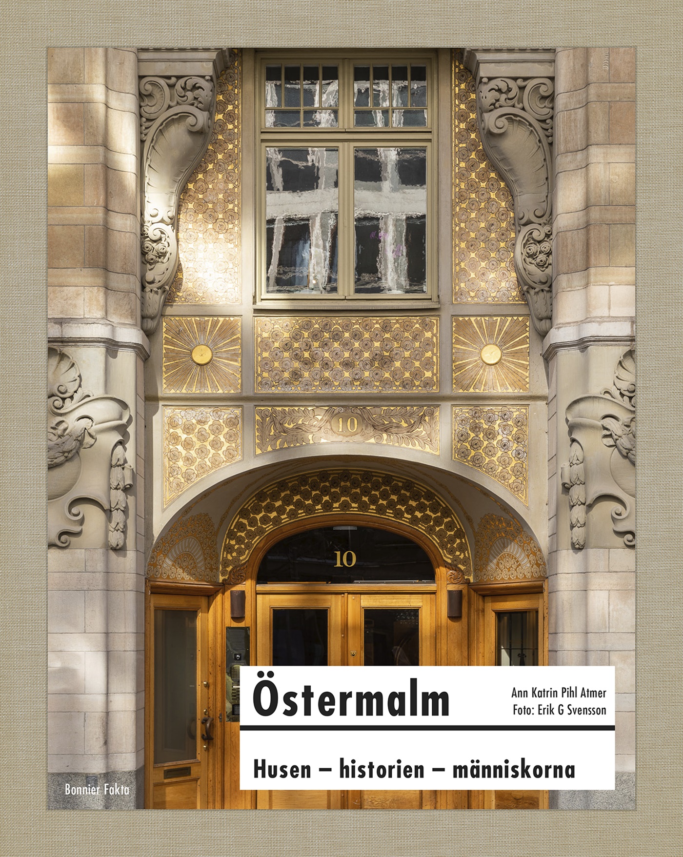 Omslag: Östermalm : husen, historien, människorna