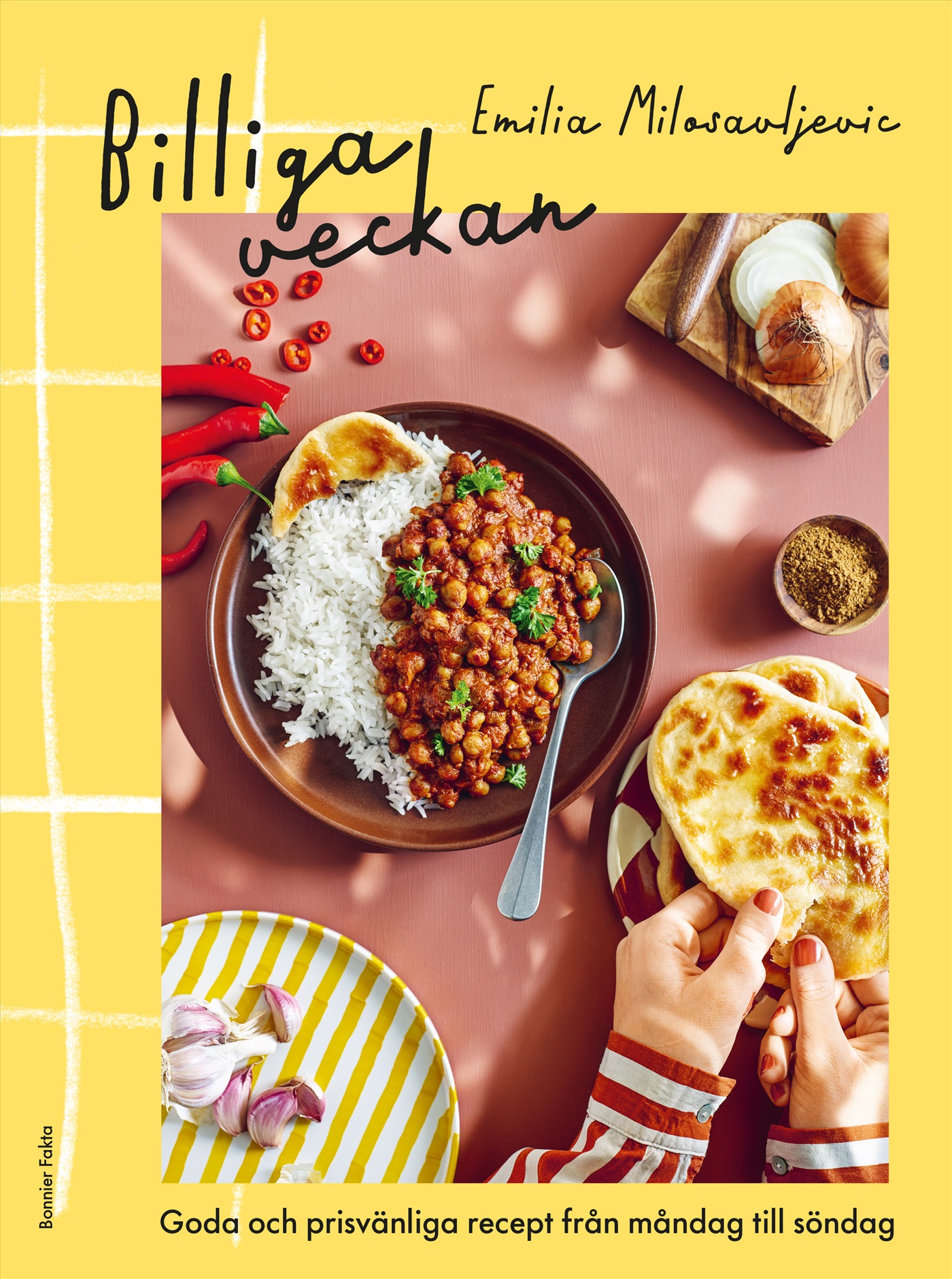 Omslag: Billiga veckan : goda och prisvänliga recept från måndag till söndag