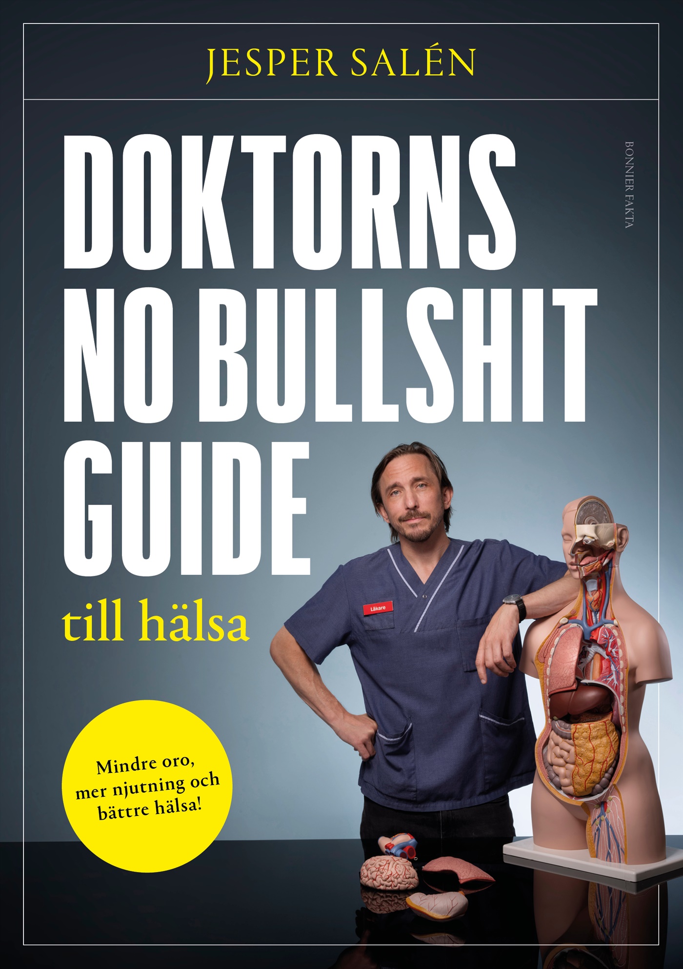 Omslag: Doktorns no bullshit-guide till hälsa