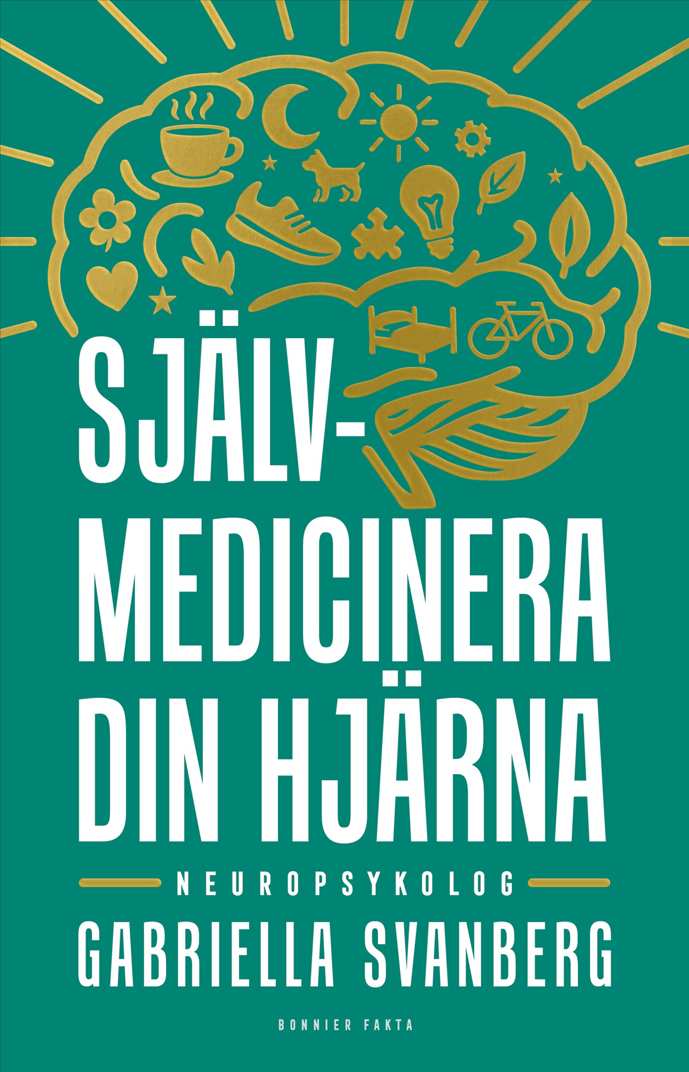 Omslag: Självmedicinera din hjärna