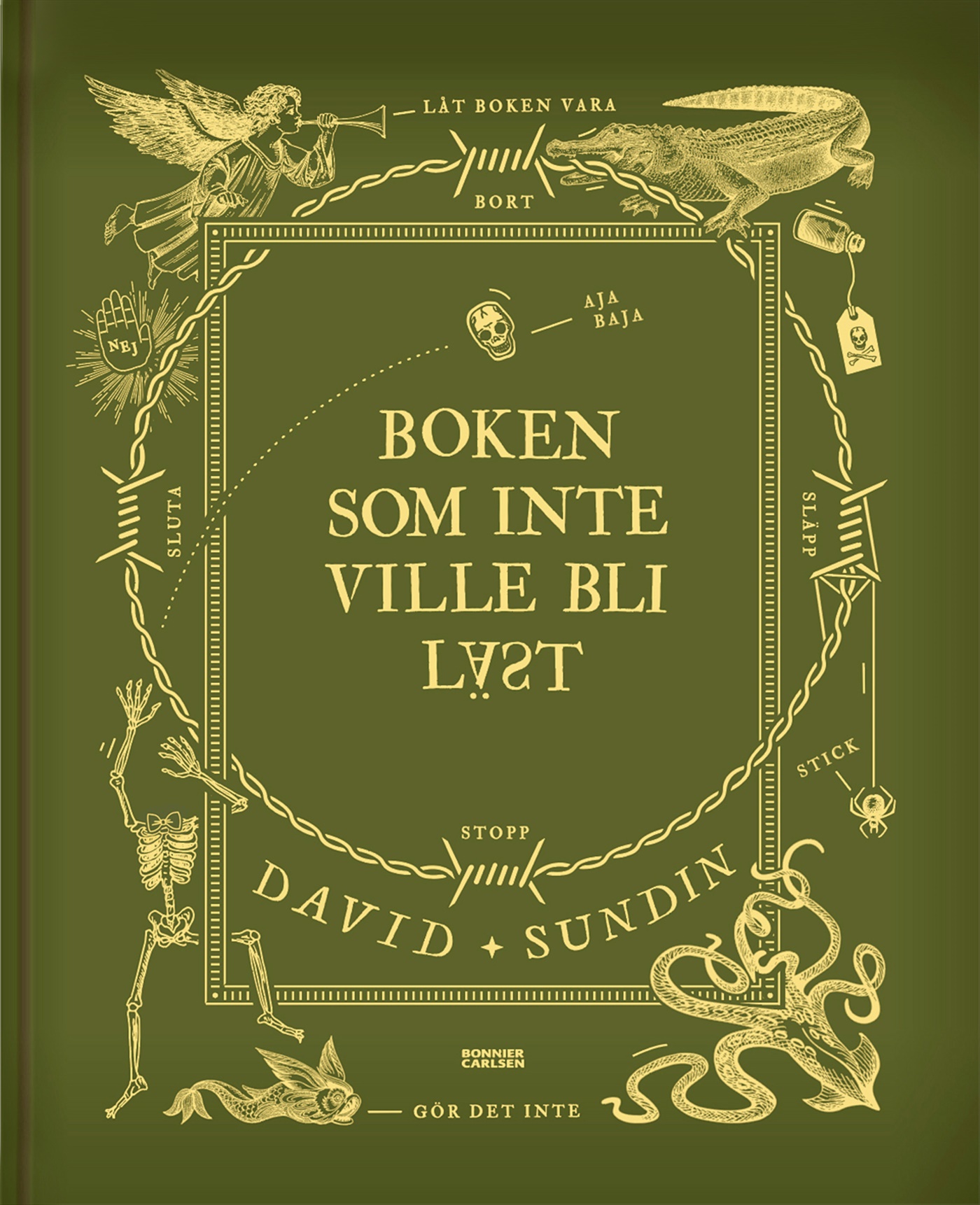 Omslag: Boken som inte ville bli läst