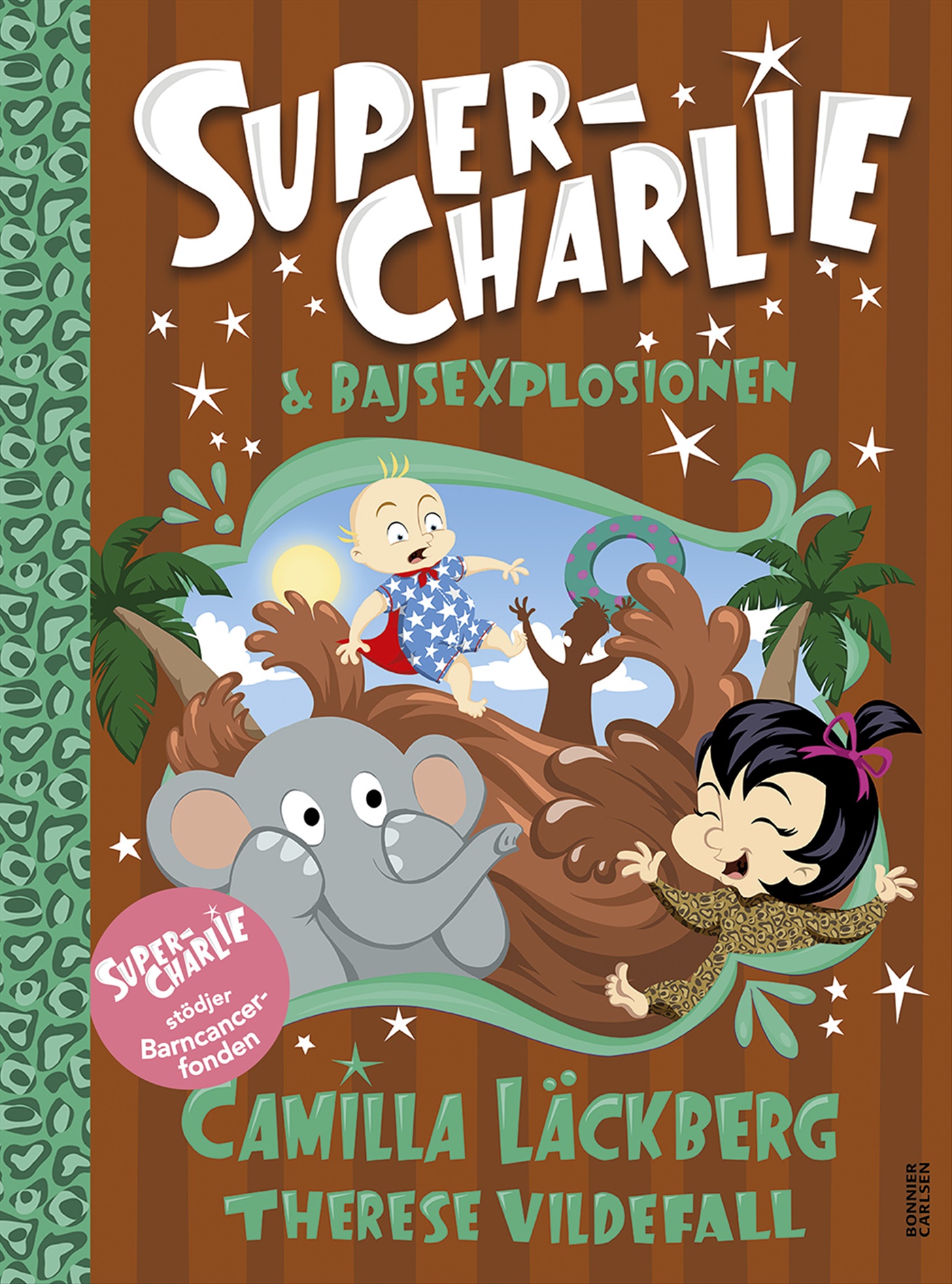 Omslag: Super-Charlie och bajsexplosionen