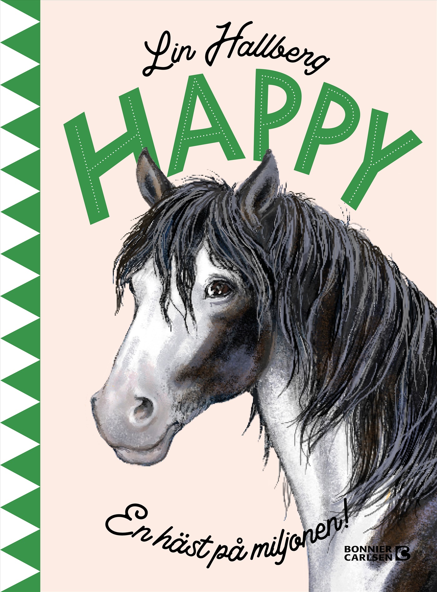 Omslag: Happy : en häst på miljonen